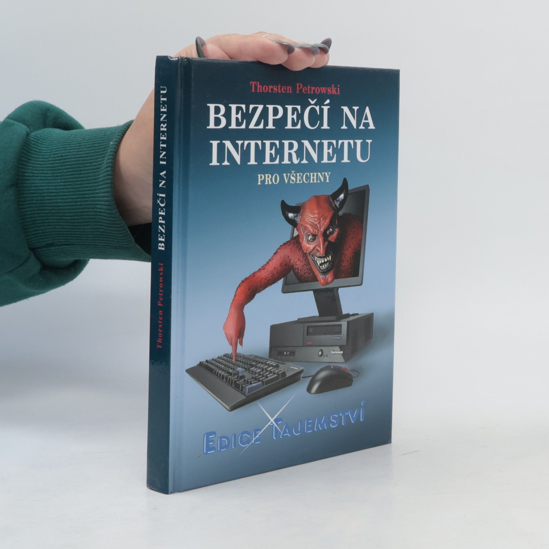 Thorsten Petrowski Bezpečí na internetu