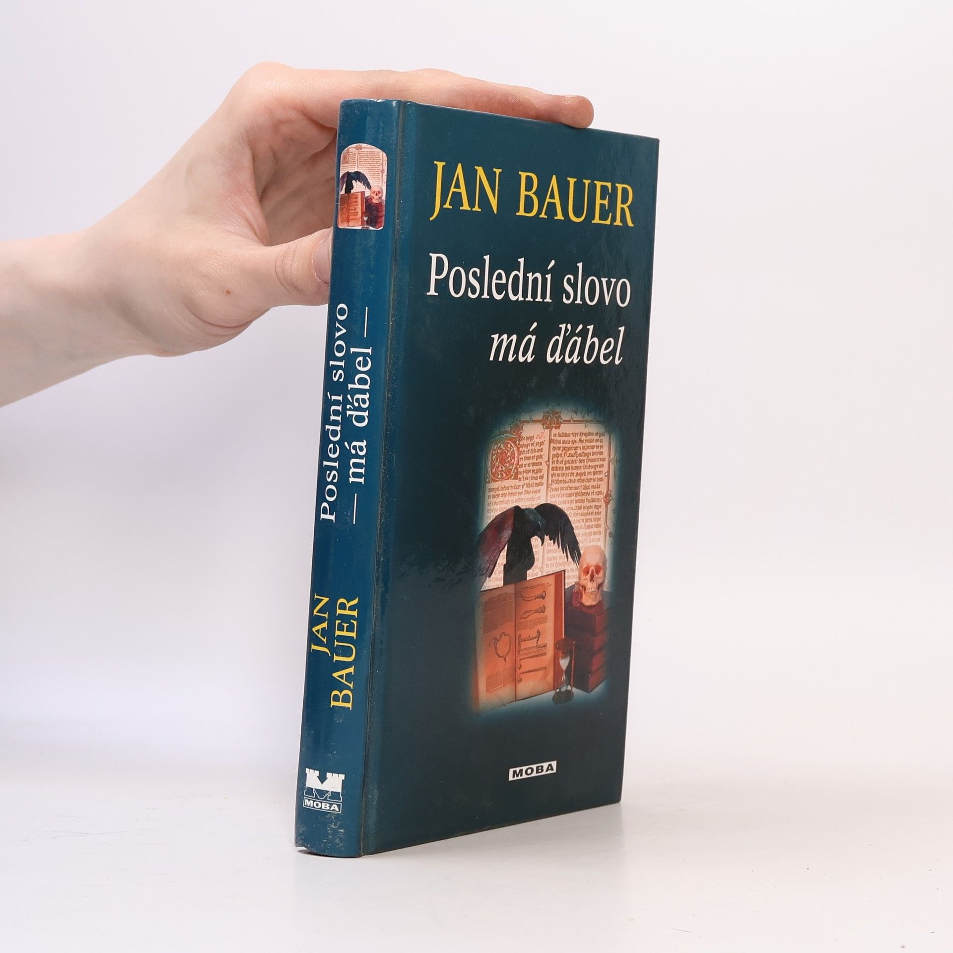 Jan Bauer Poslední slovo má ďábel