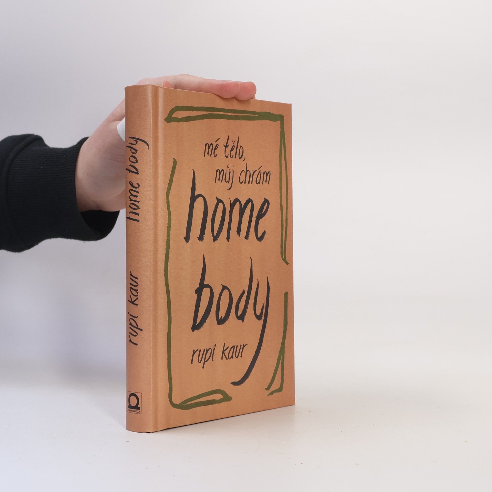 Rupi Kaur Home Body: Mé tělo, můj chrám