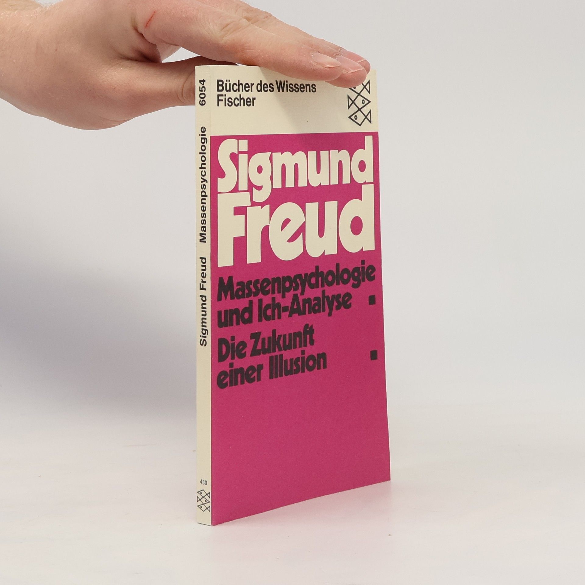 Sigmund Freud Massenpsychologie und Ich-Analyse