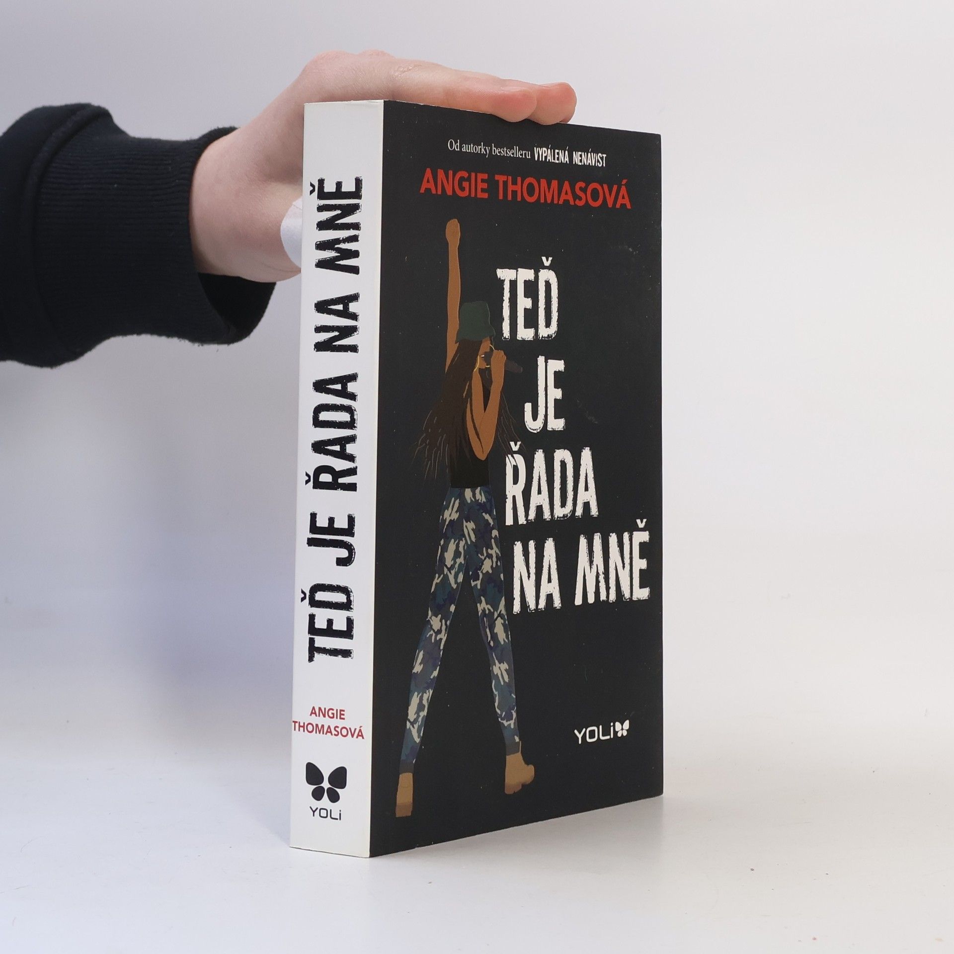 Angie Thomas Teď je řada na mně