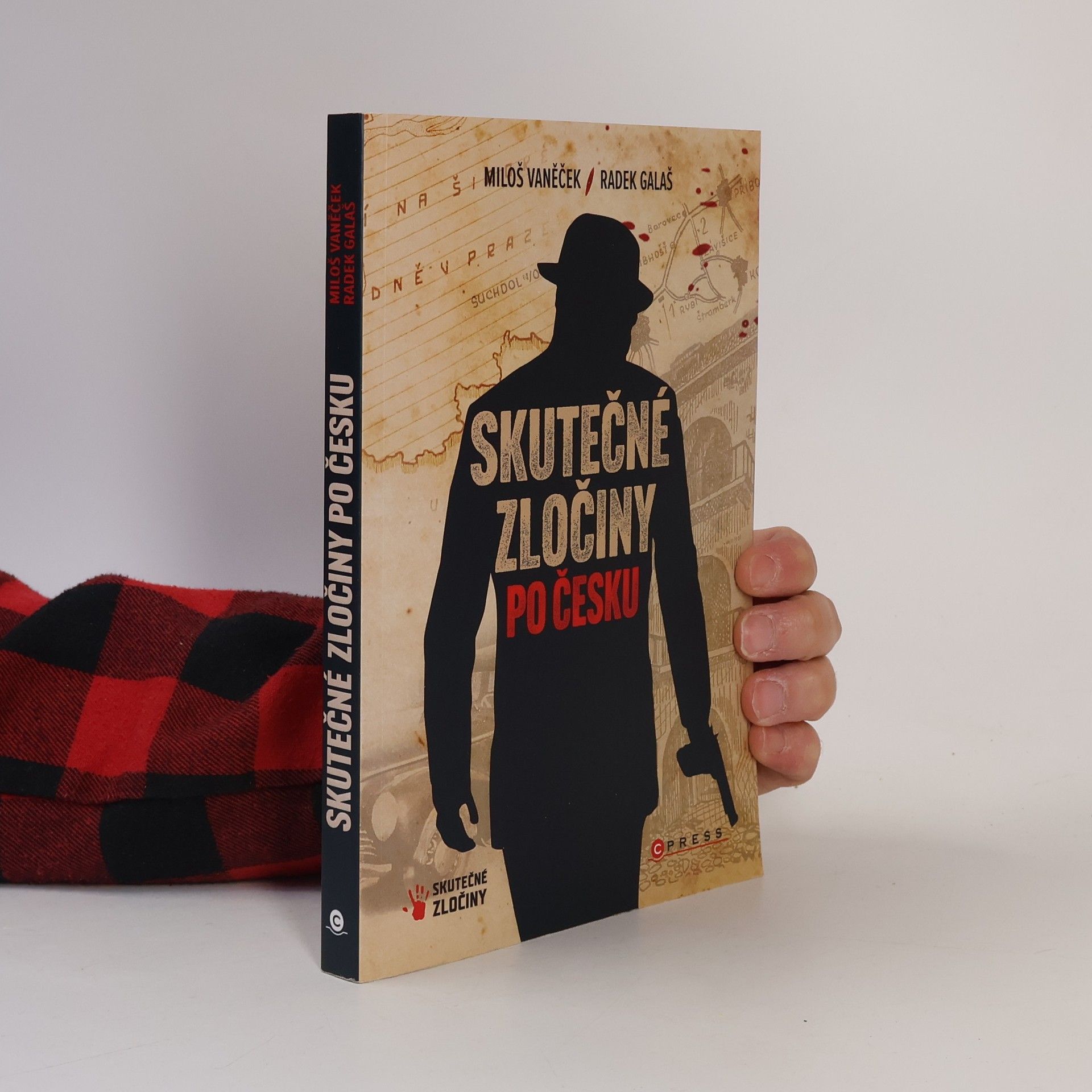 Vaněček Miloš Skutečné zločiny po Česku. mrazivý průvodce českým zločinem za posledních 100 let.