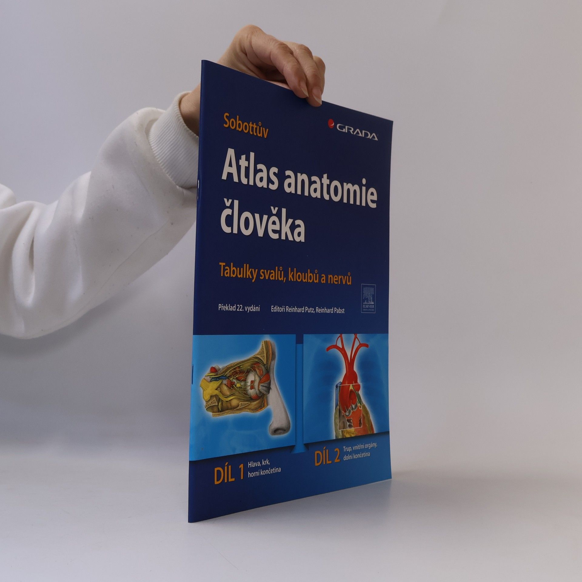 Reinhard Putz Sobottův atlas anatomie člověka. Tabulky svalů, kloubů a nervů