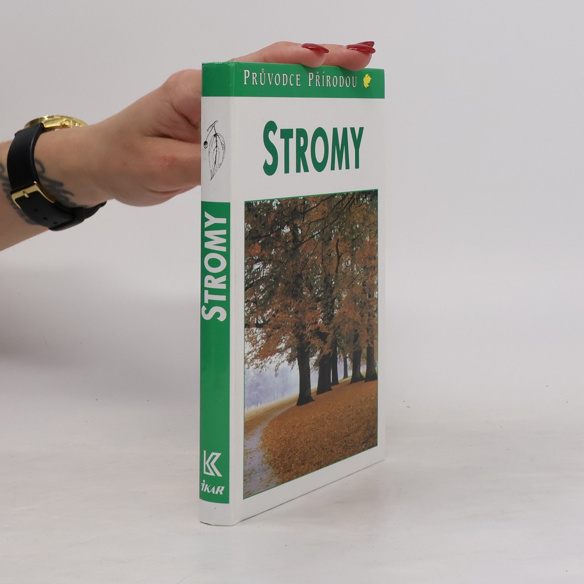 Bruno P. Kremer Stromy. V Evropě zdomácnělé a zavedené druhy