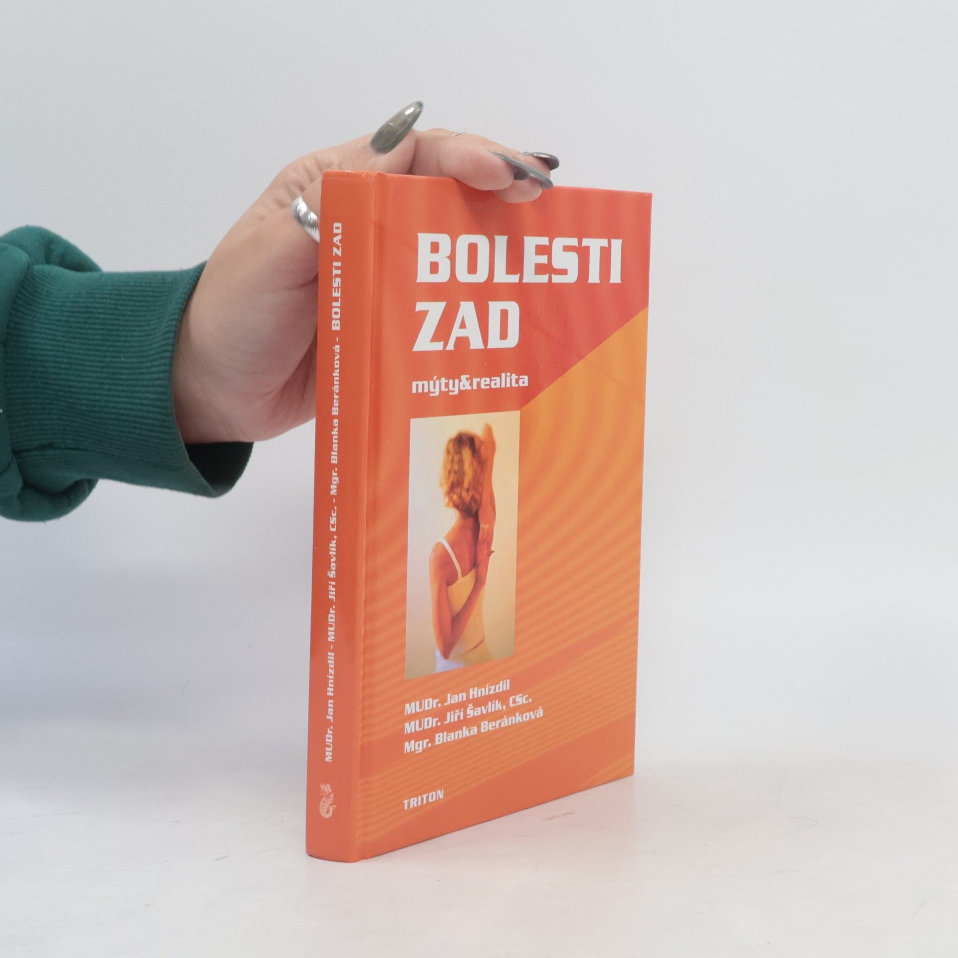 Jiří Šavlík Bolesti zad. Mýty a realita