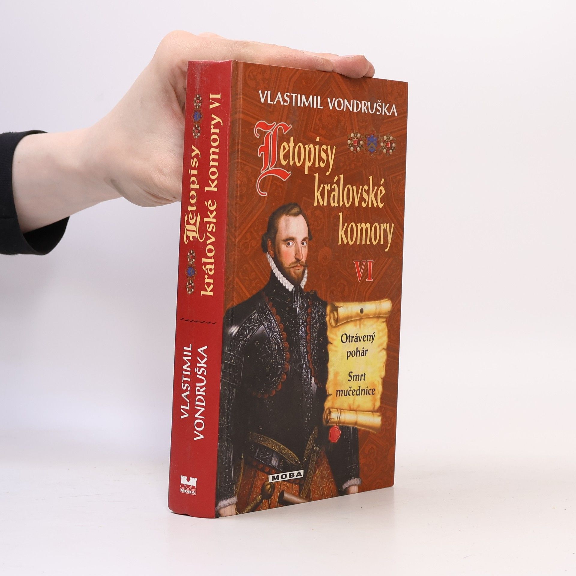 Vlastimil Vondruška Letopisy královské komory VI