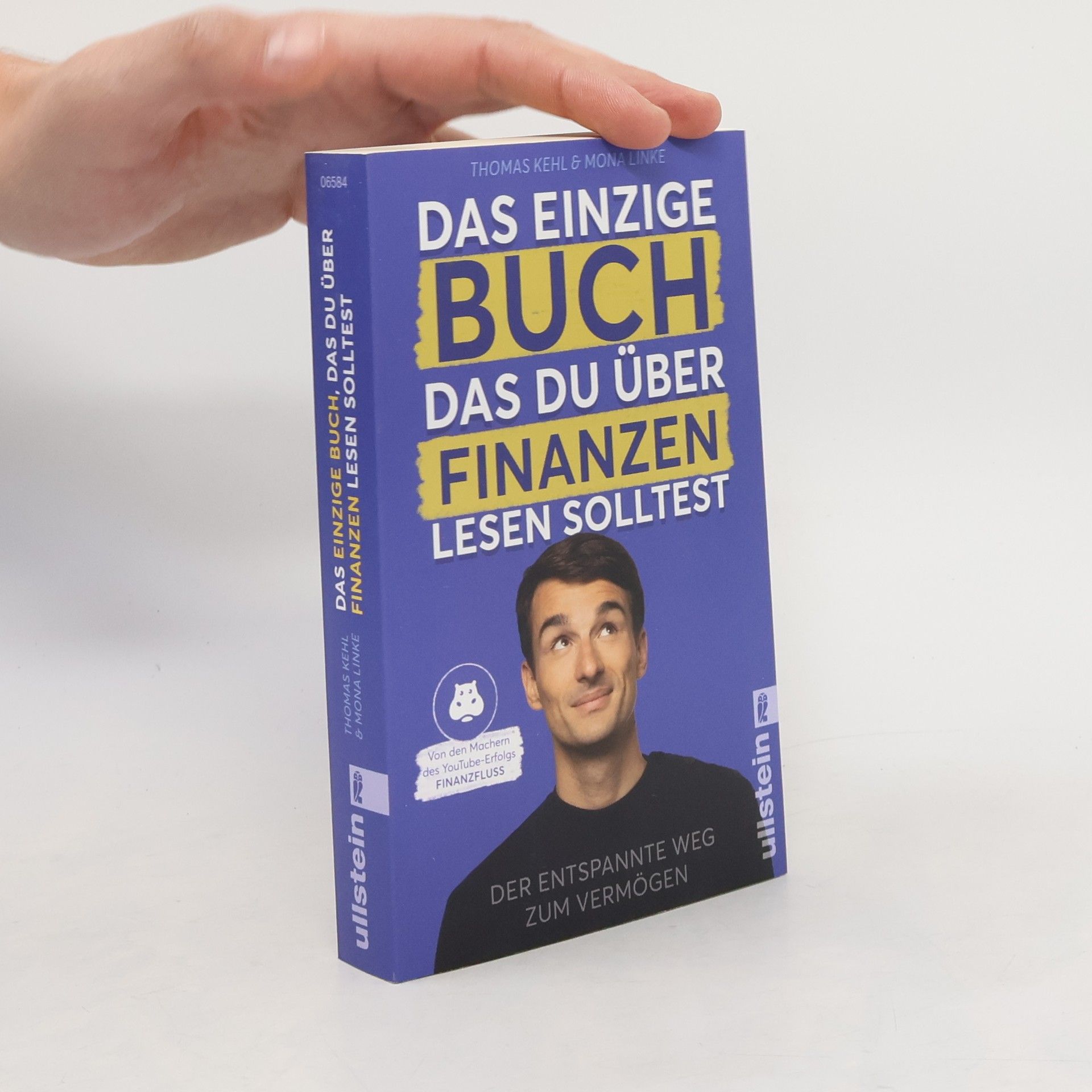 Thomas Kehl Das einzige Buch, das Du über Finanzen lesen solltest