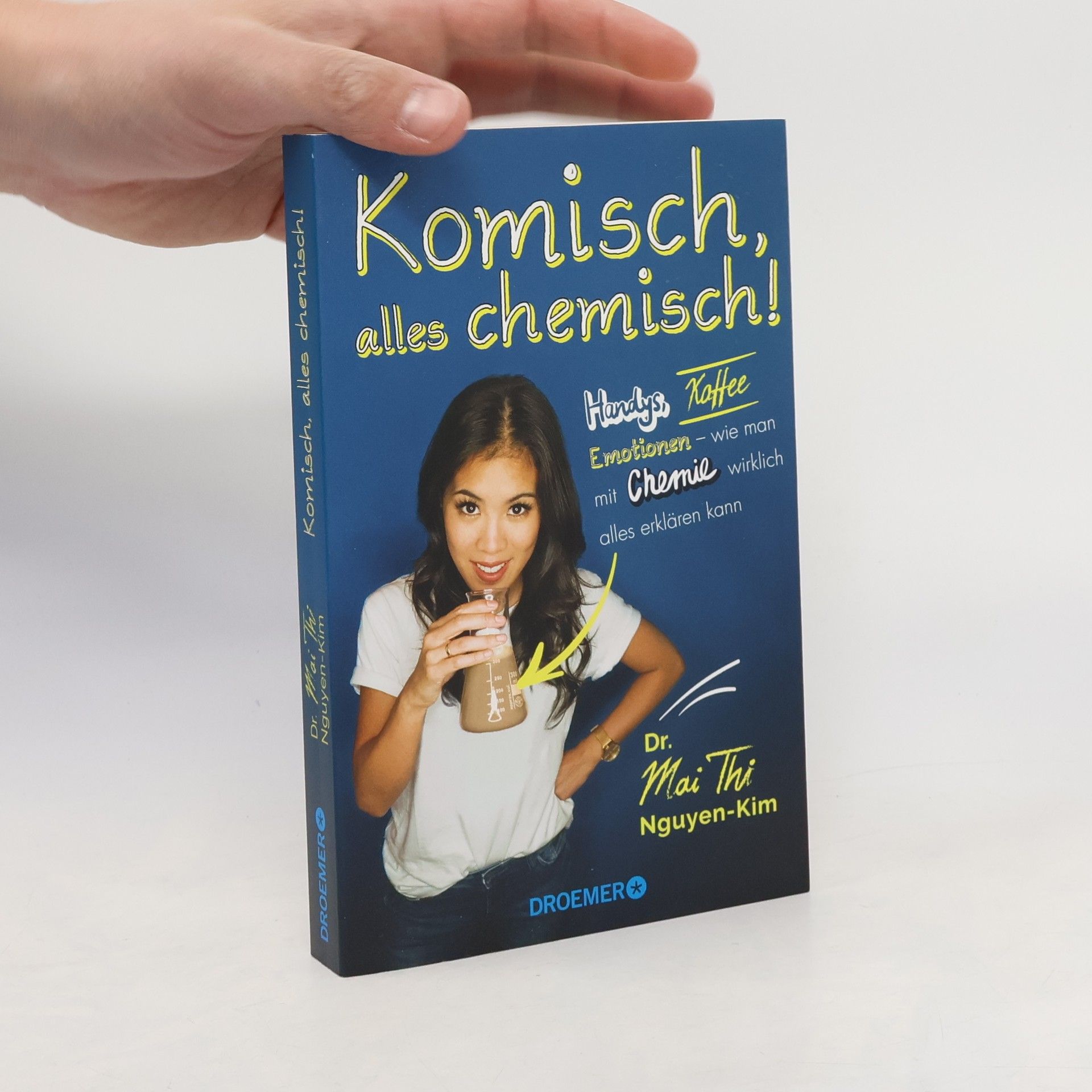 Vinh-Kim Nguyen Komisch, alles chemisch!