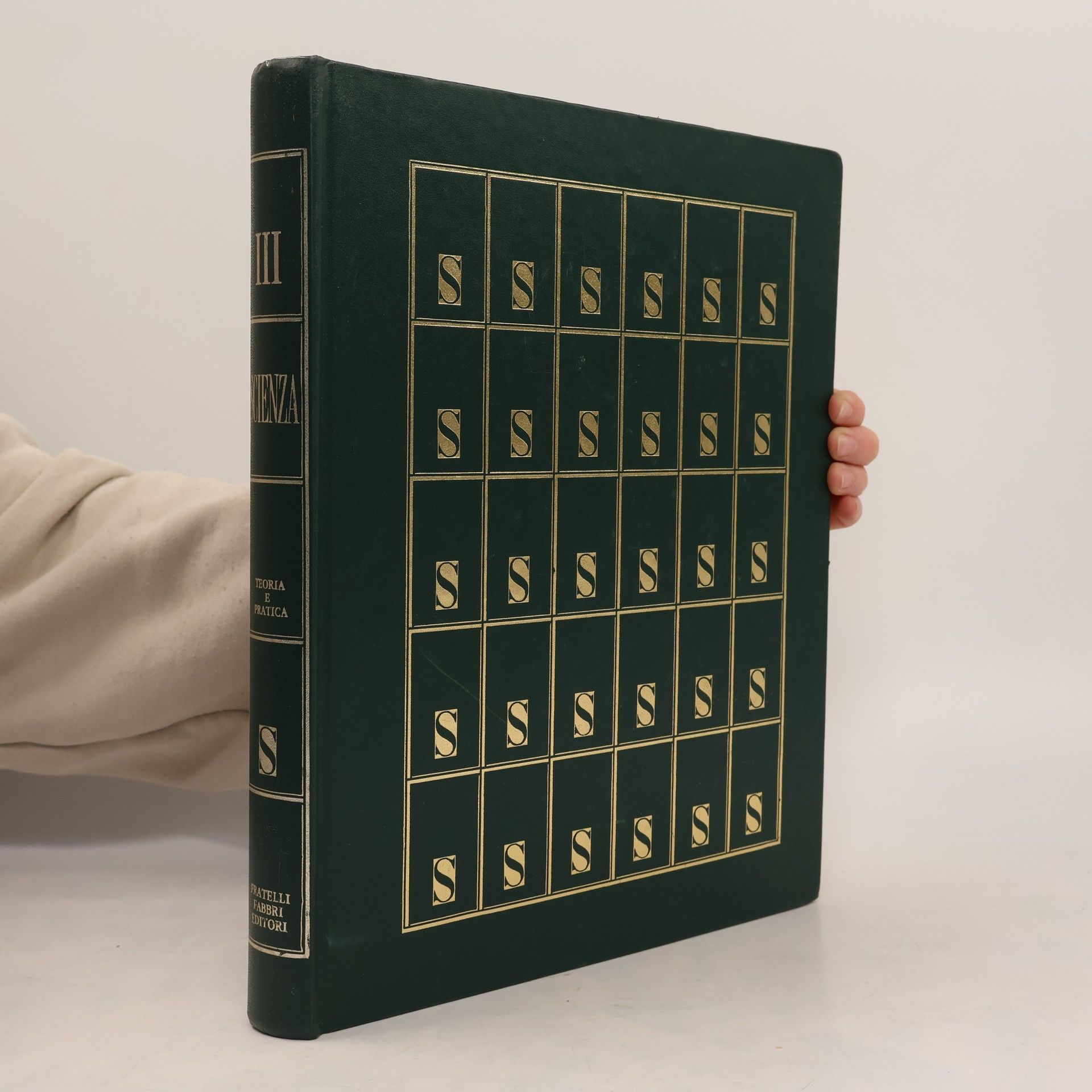 Collectif d'auteurs Scienza. Teoria e pratica III.