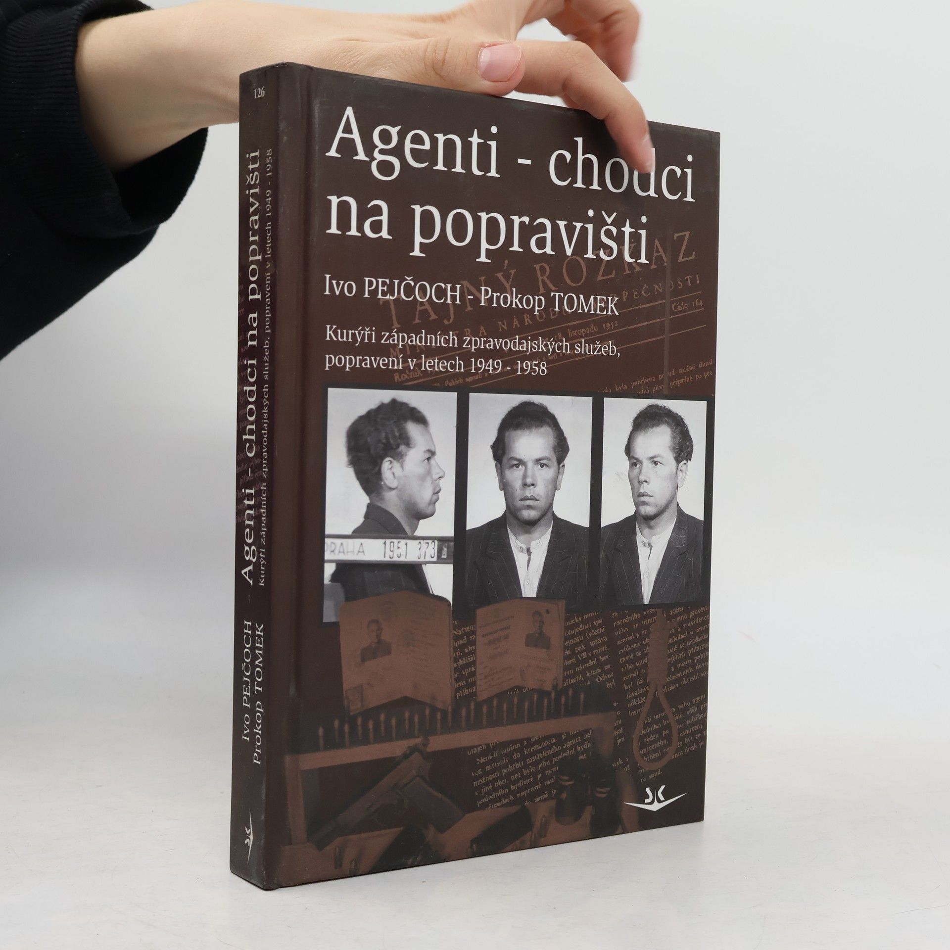 Prokop Tomek Agenti - chodci na popravišti