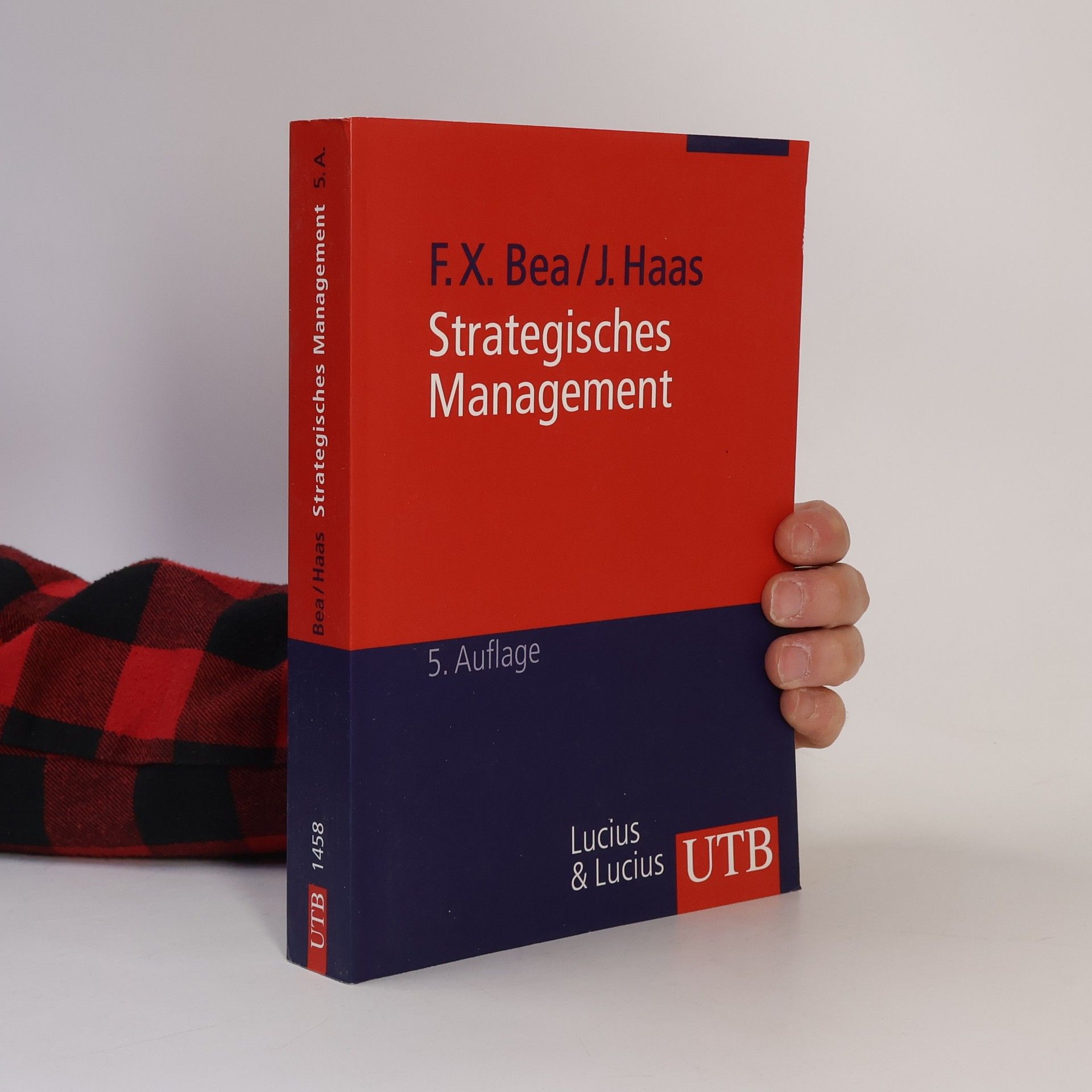 Franz Xaver Bea Strategisches Management