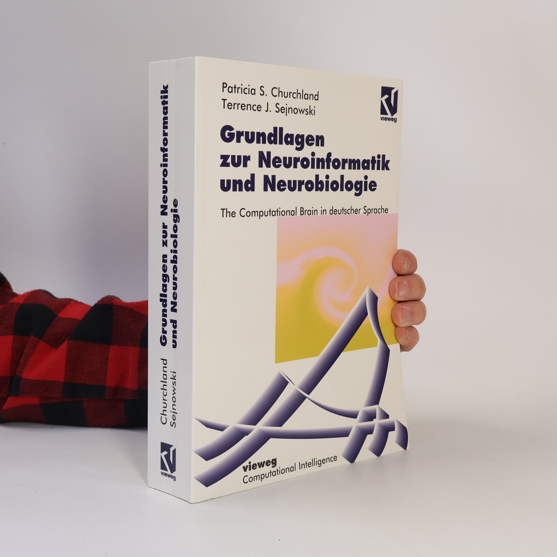 Patricia Churchland Grundlagen zur Neuroinformatik und Neurobiologie