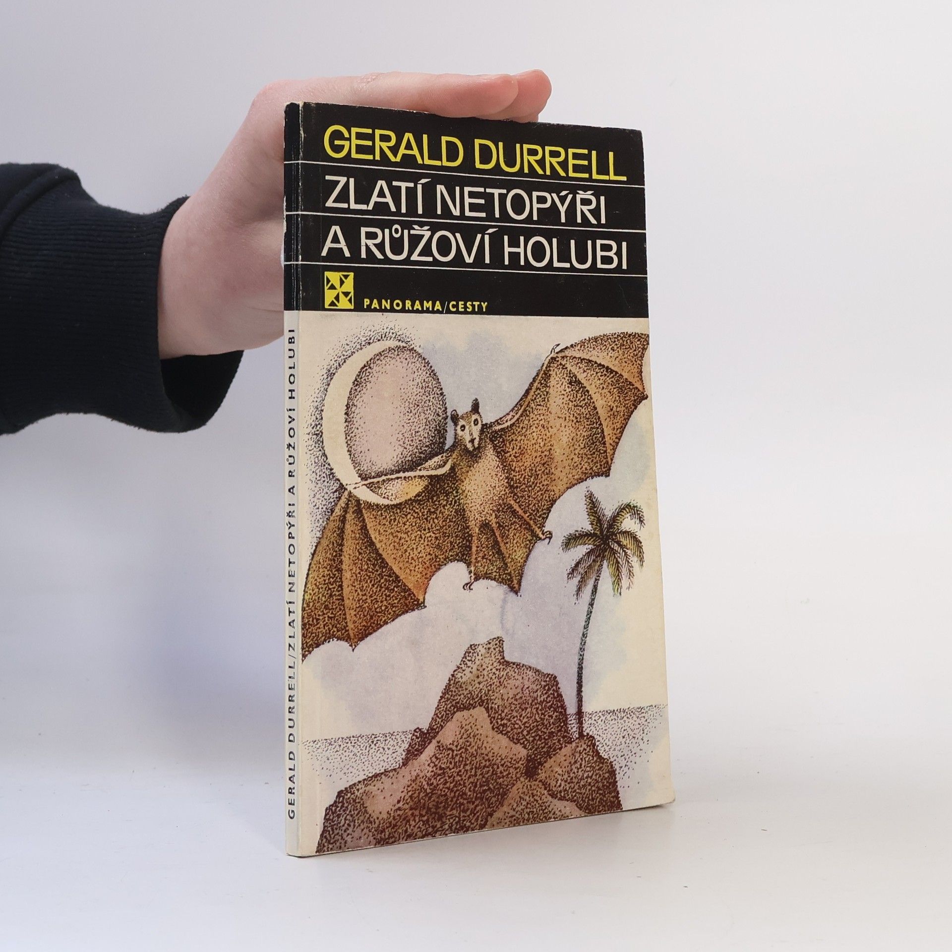 Gerald Durrell Zlatí netopýři a růžoví holubi