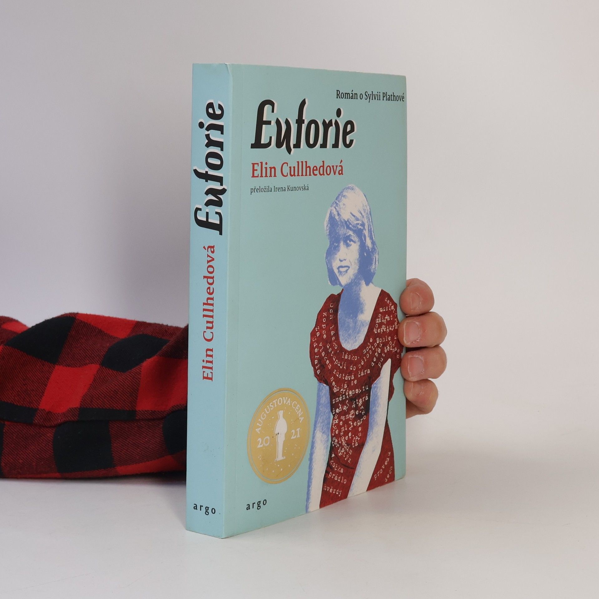 Elin Cullhed Euforie: román o Sylvii Plathové