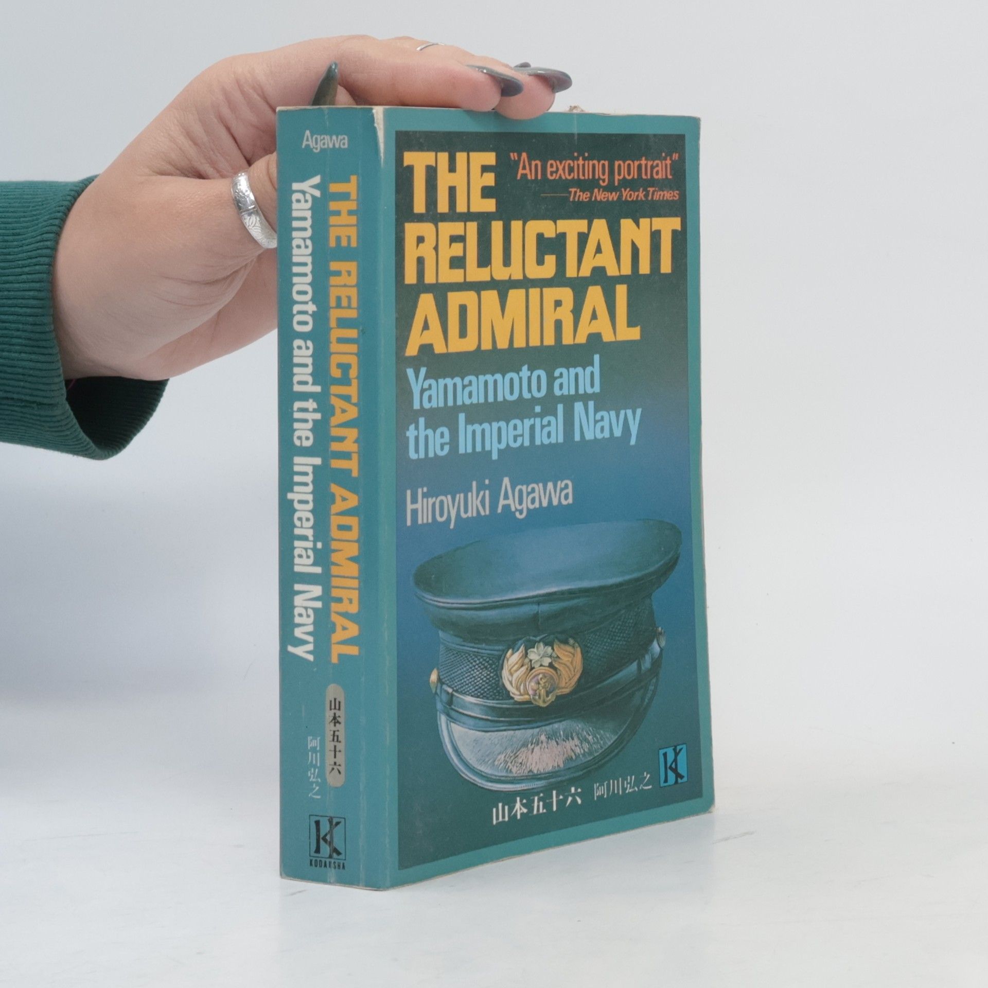 Agawa Hiroyuki The Reluctant Admiral