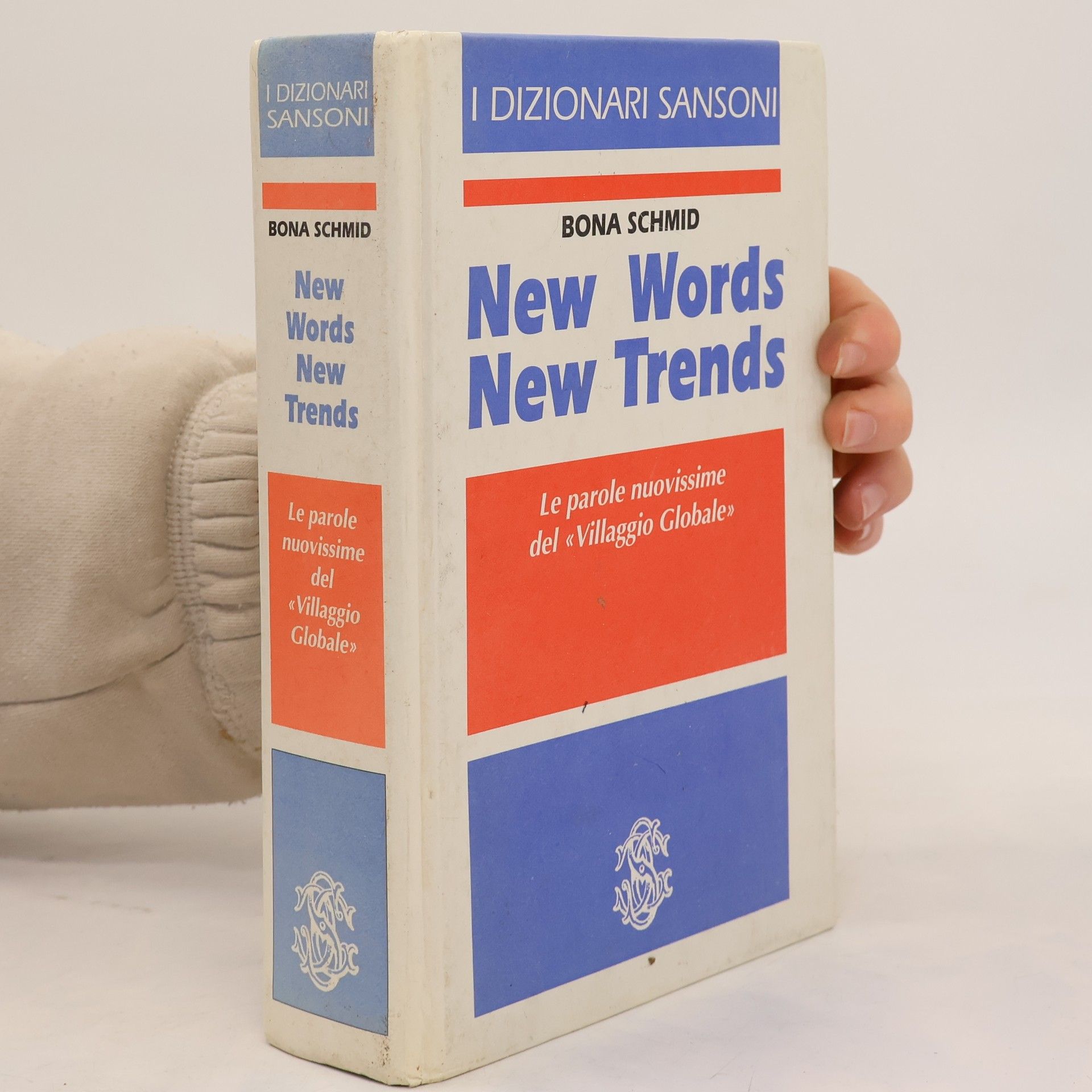 Bona Barbara Schmid I Dizionari Sansoni: New Words New Trends