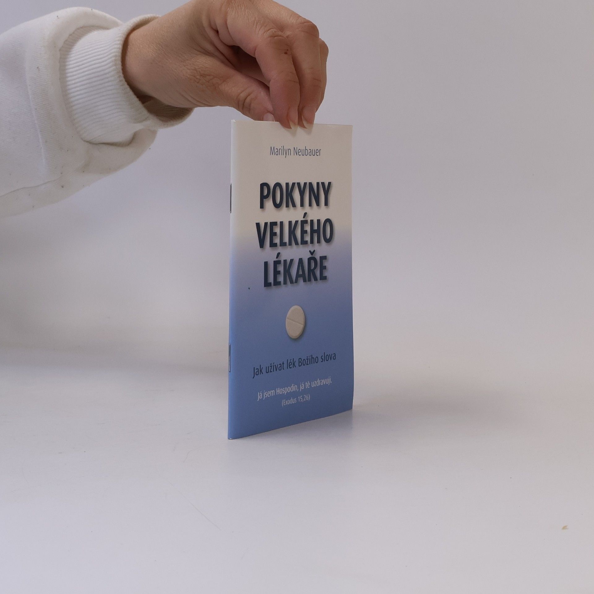Marilyn Neubauer Pokyny velkého lékaře