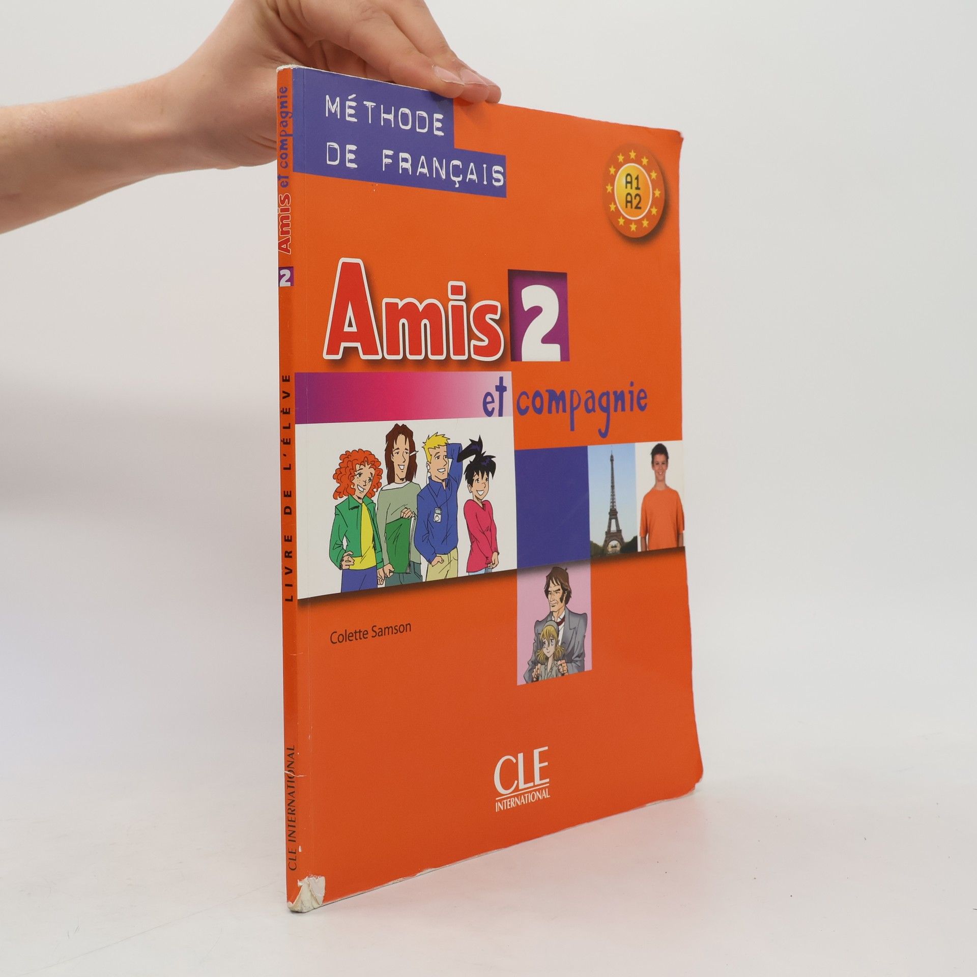 Colette Samson Amis 2 et compagnie. Livre de l'éleve