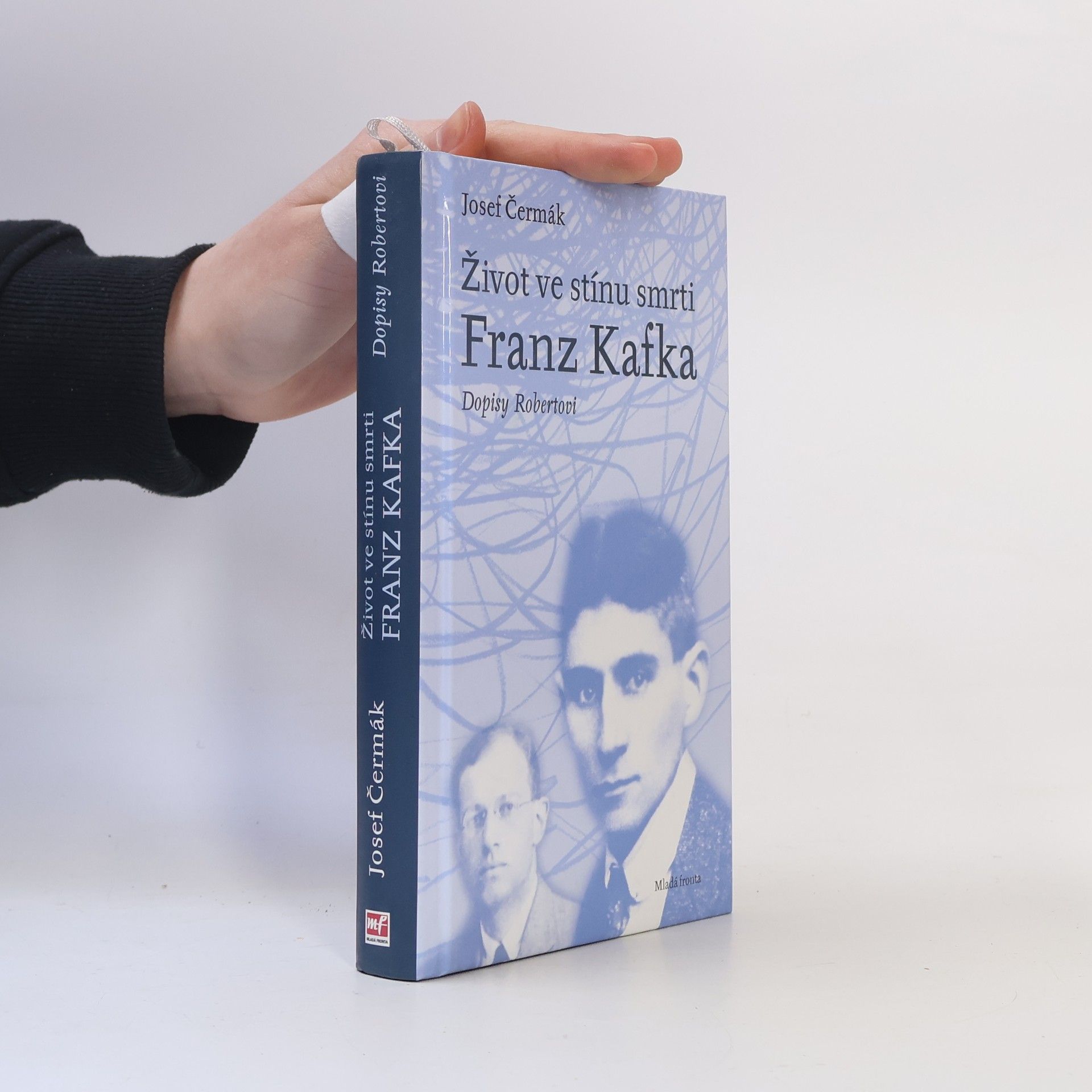 Josef Čermák Život ve stínu smrti, Franz Kafka - Dopisy Robertovi