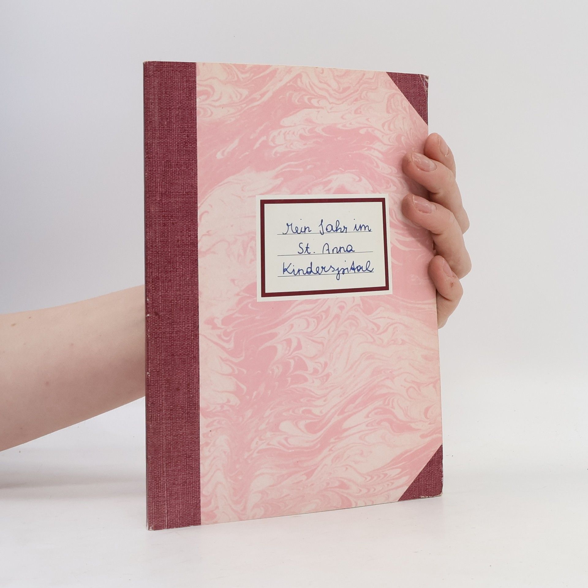 Various authors Mein Jahr im St. Anna Kinderspital