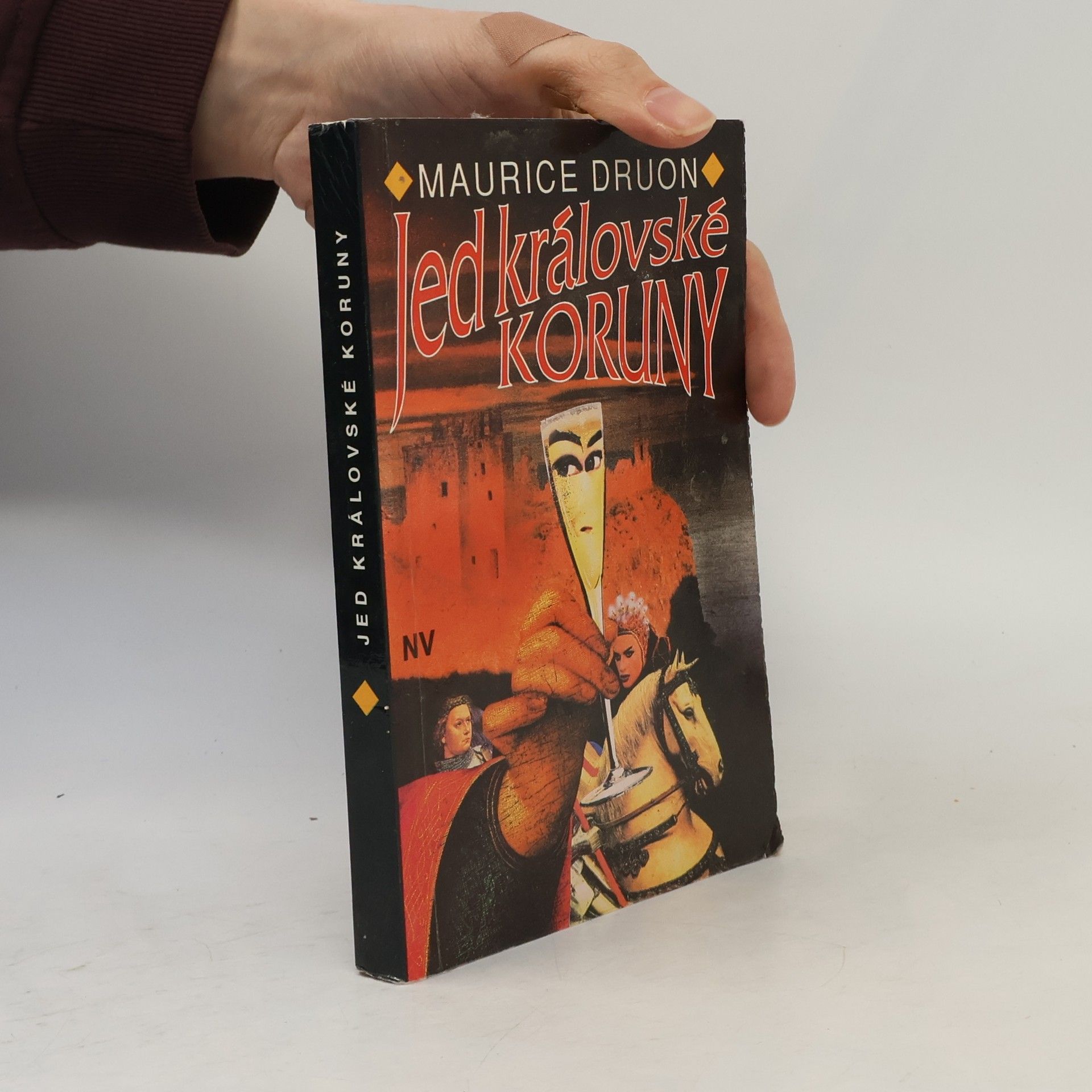 Maurice Druon Jed královské koruny