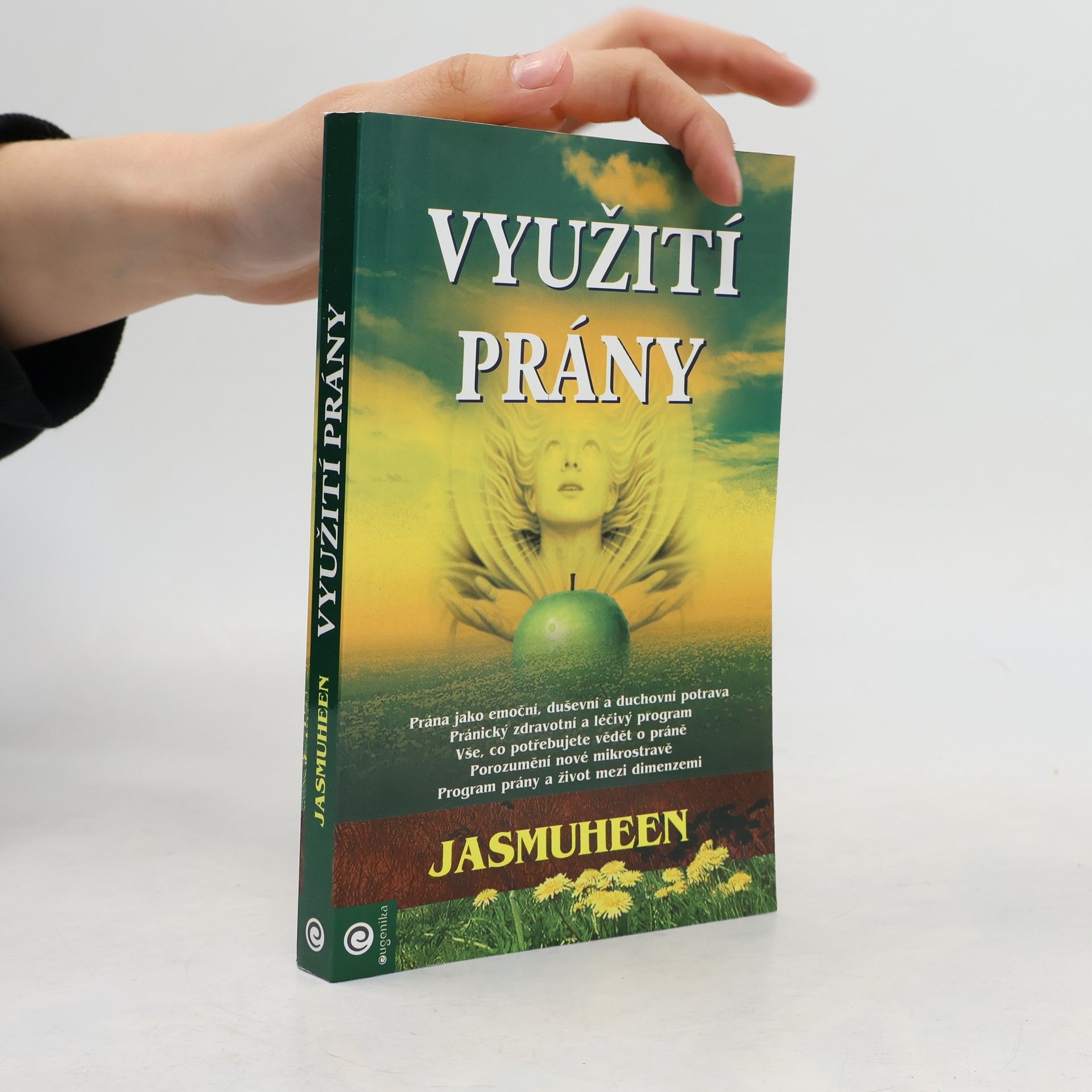 Jasmuheen Využití prány