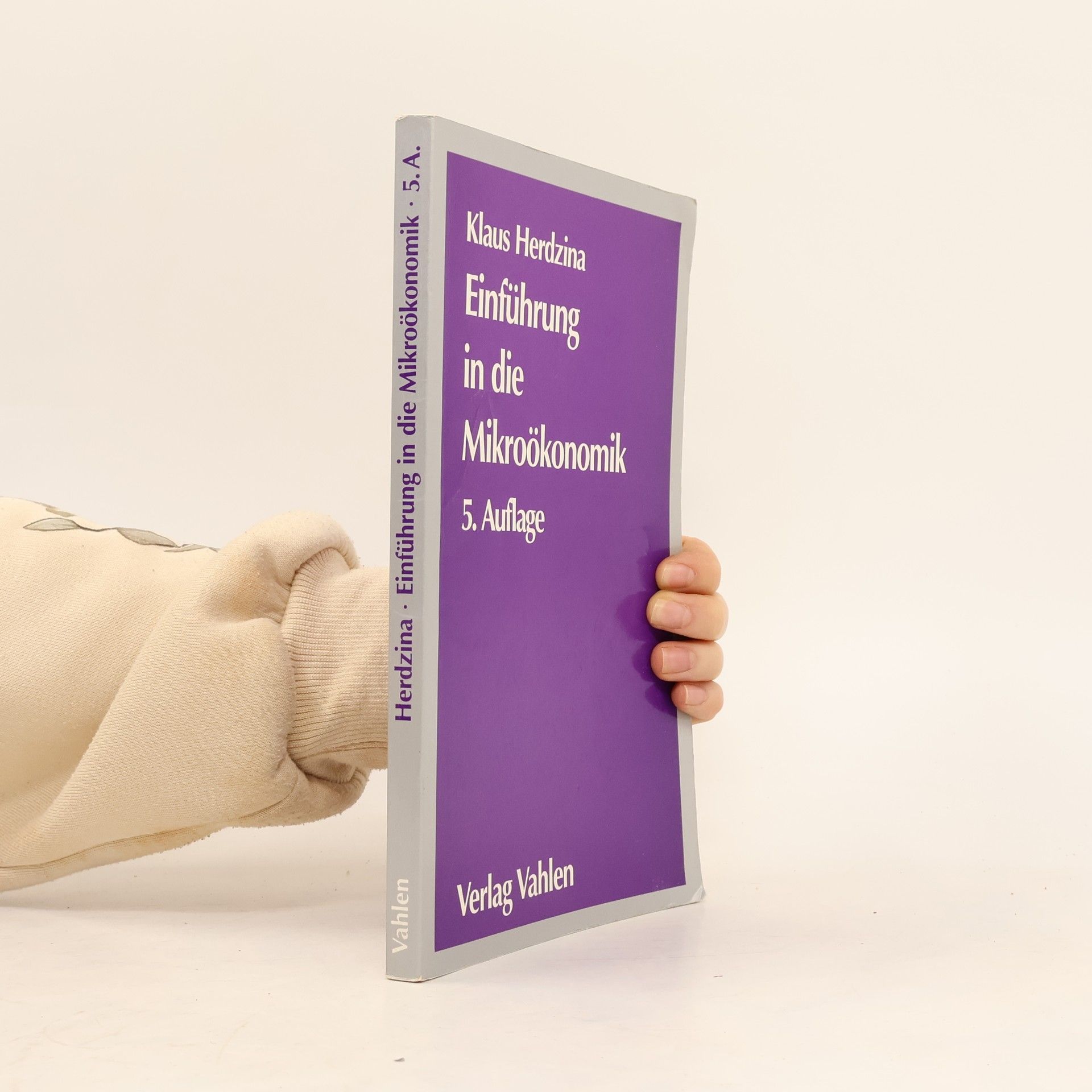 Klaus Herdzina Einführung in die Mikroökonomik - 5. Auflage