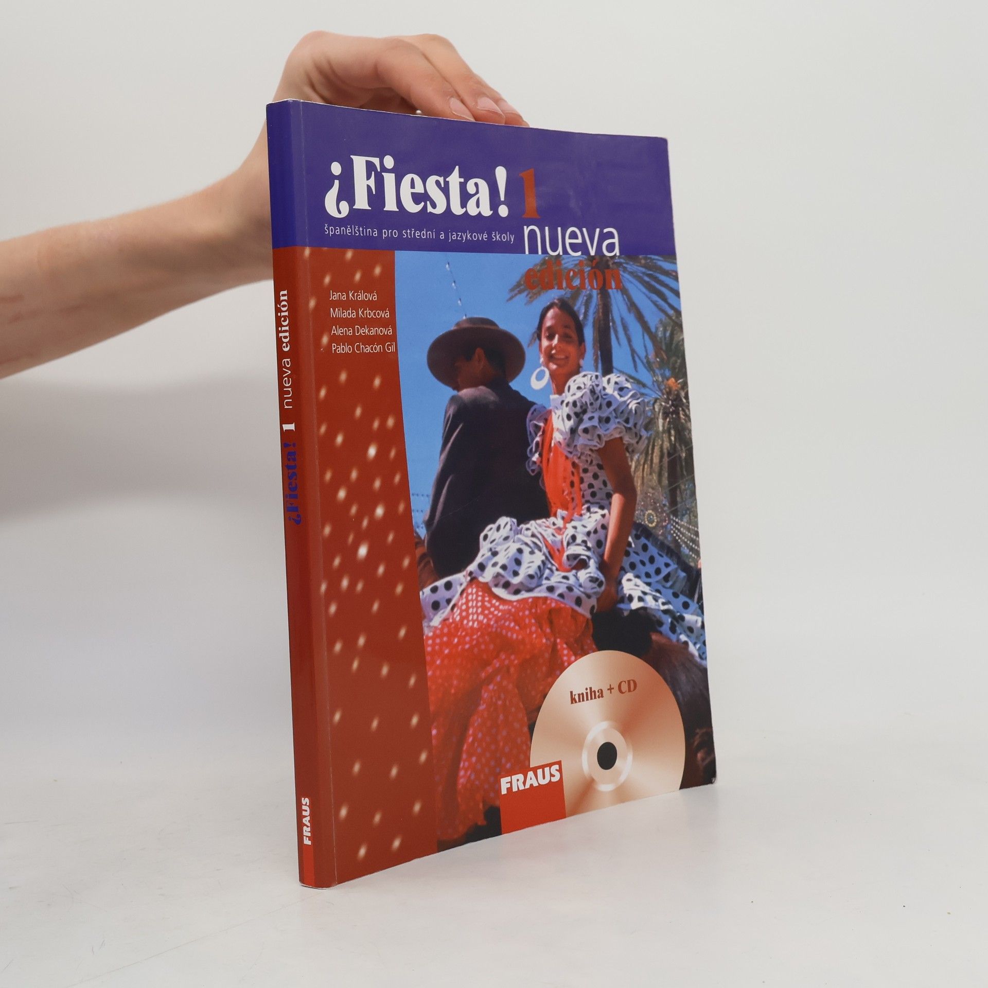 Jana Králová-Kullová Fiesta! 1. Španělština pro střední a jazykové školy
