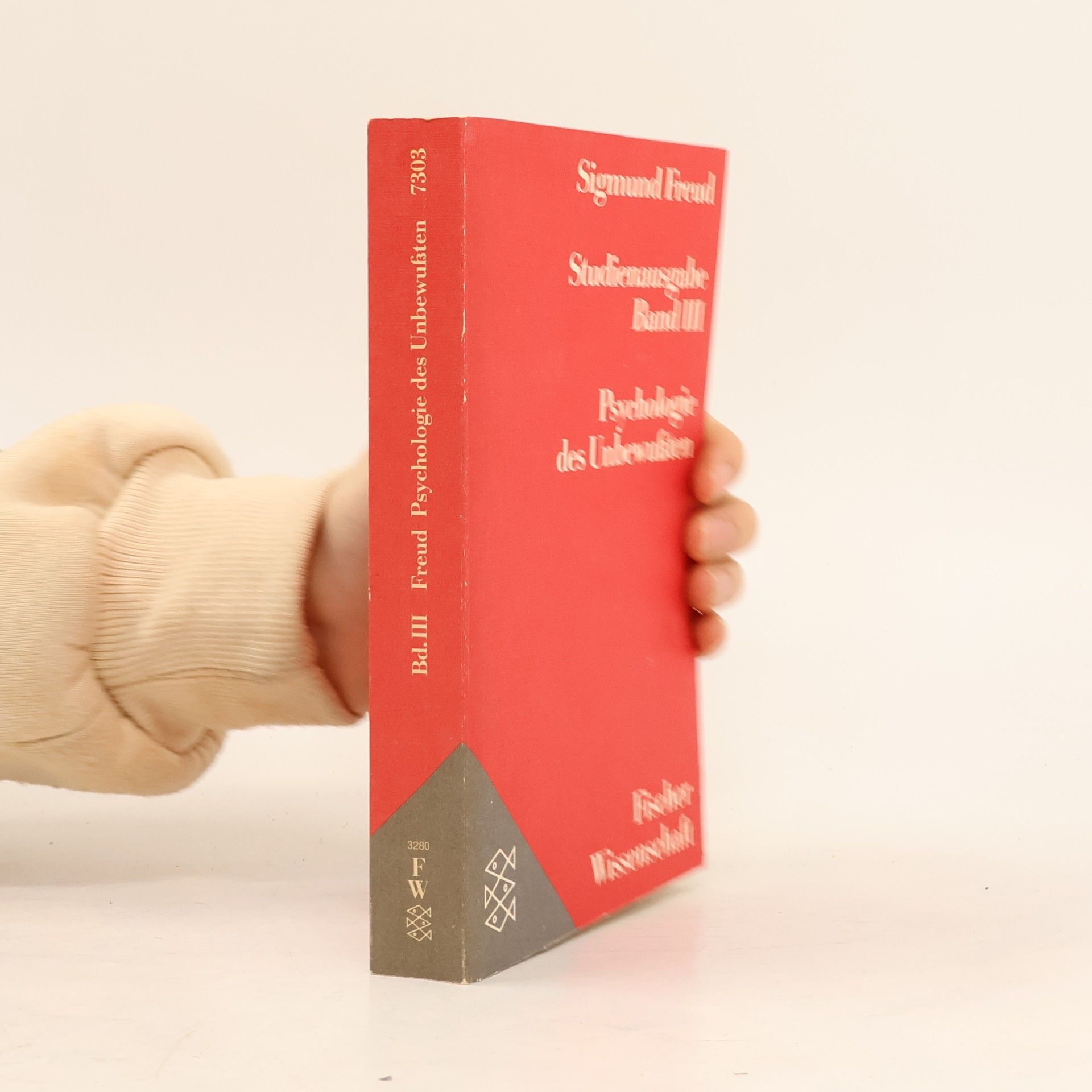 Sigmund Freud Studienausgabe: Psychologie des Unbewussten. Band III.