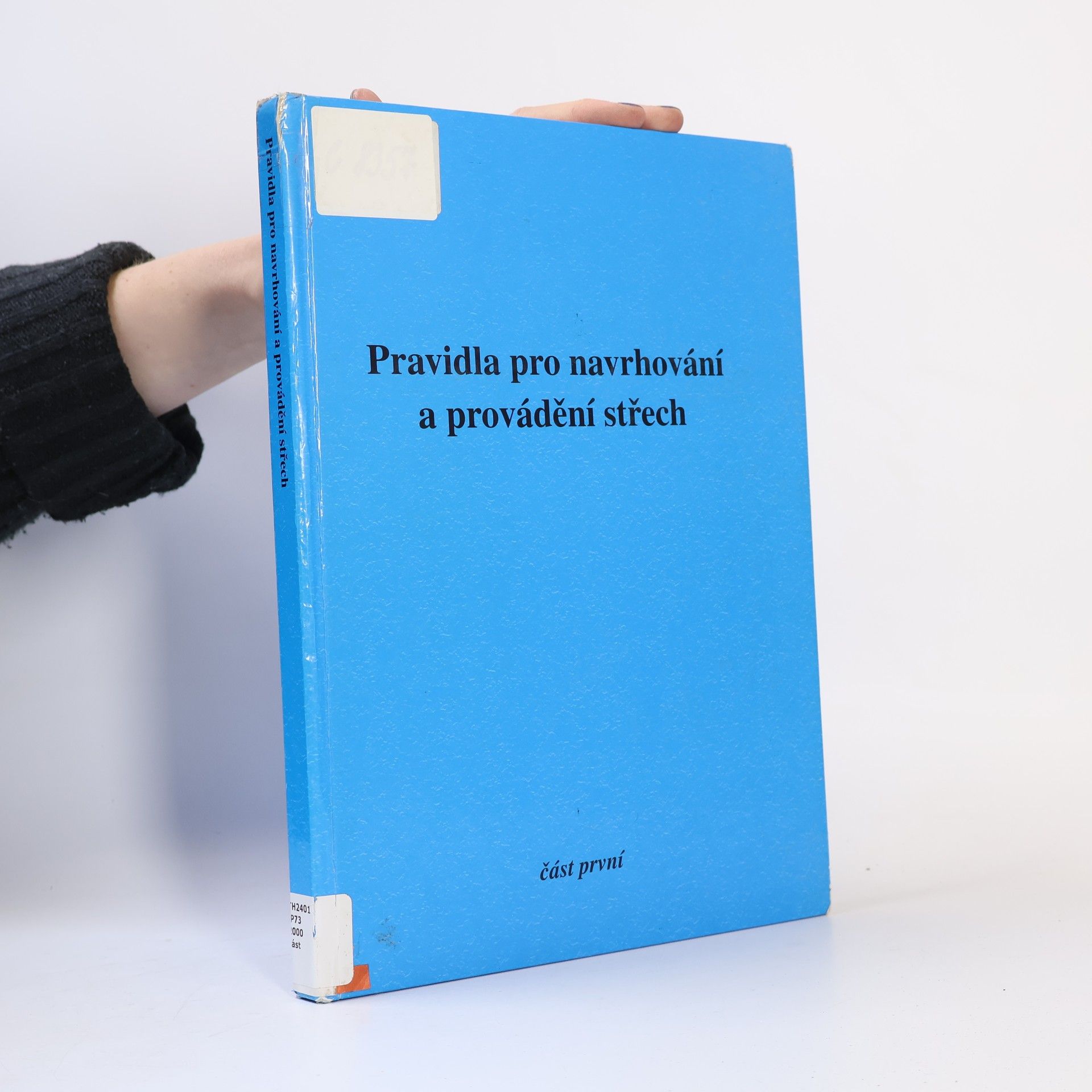 Auteurscollectief Pravidla pro navrhování a provádění střech 1. část