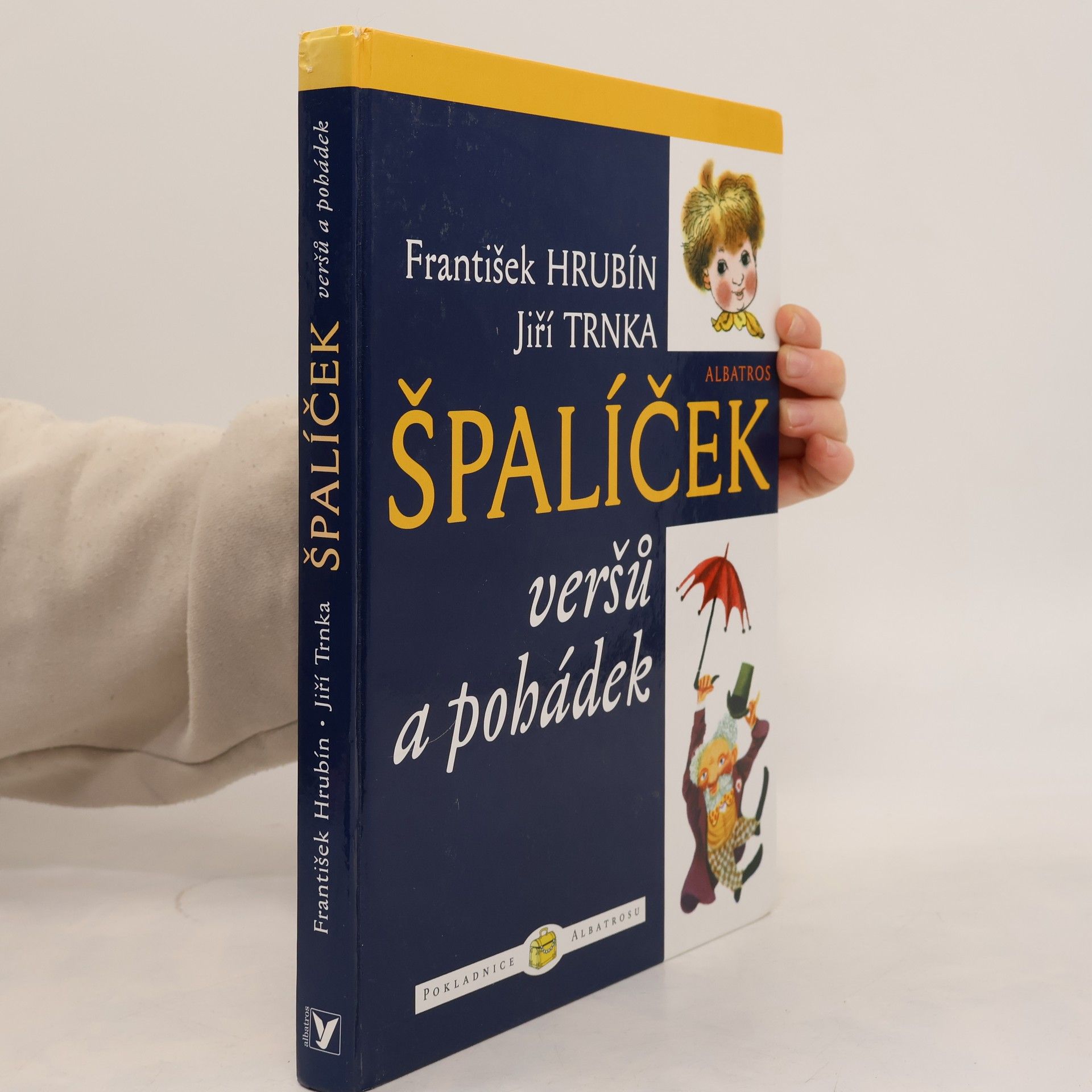 František Hrubín Špalíček veršů a pohádek