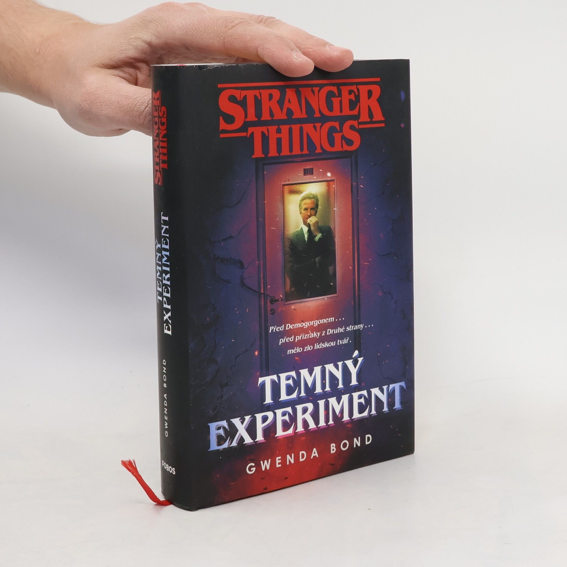 Gwenda Bond Stranger Things. Temný experiment