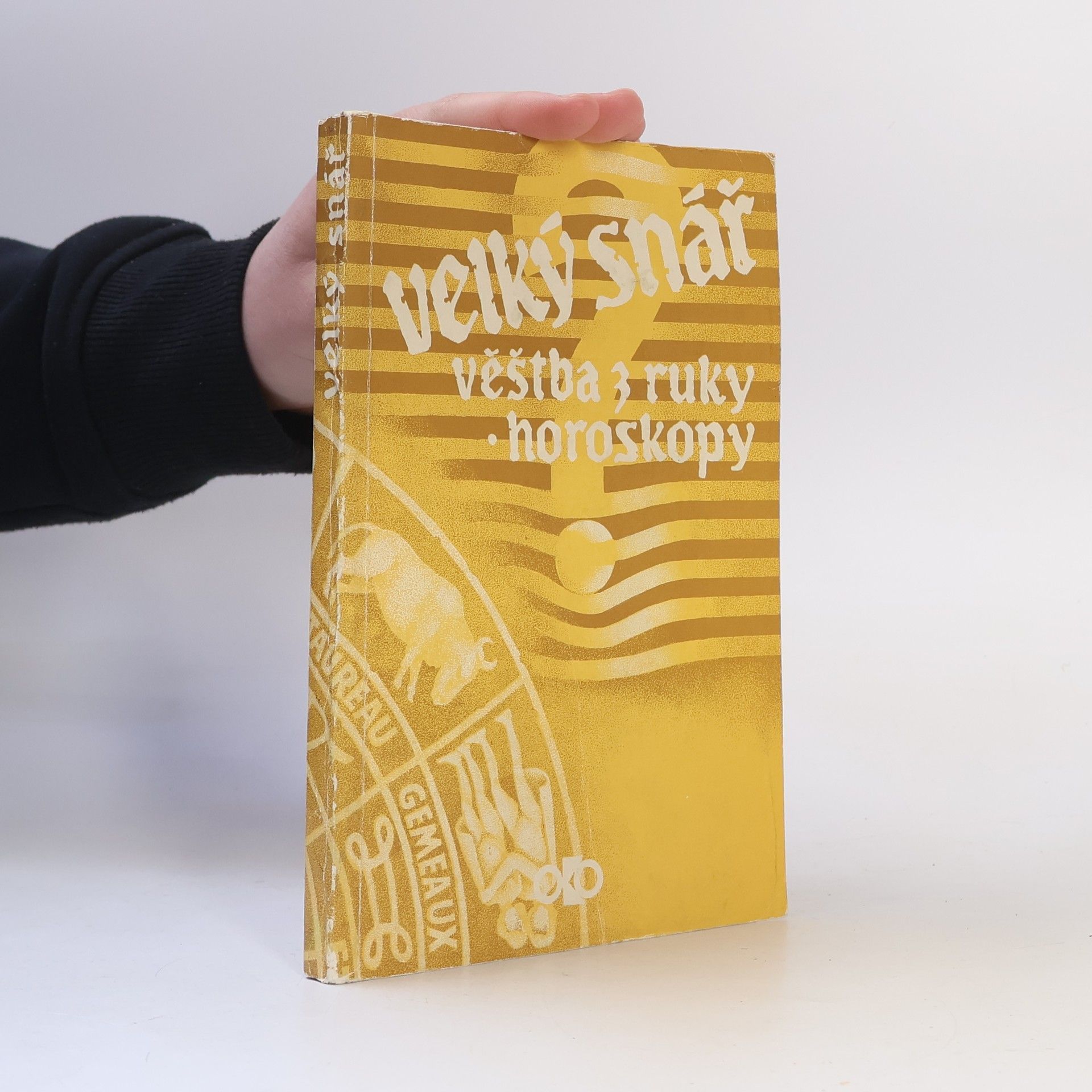 Zdeněk Petira Velký snář: Věštba z ruky. Horoskopy