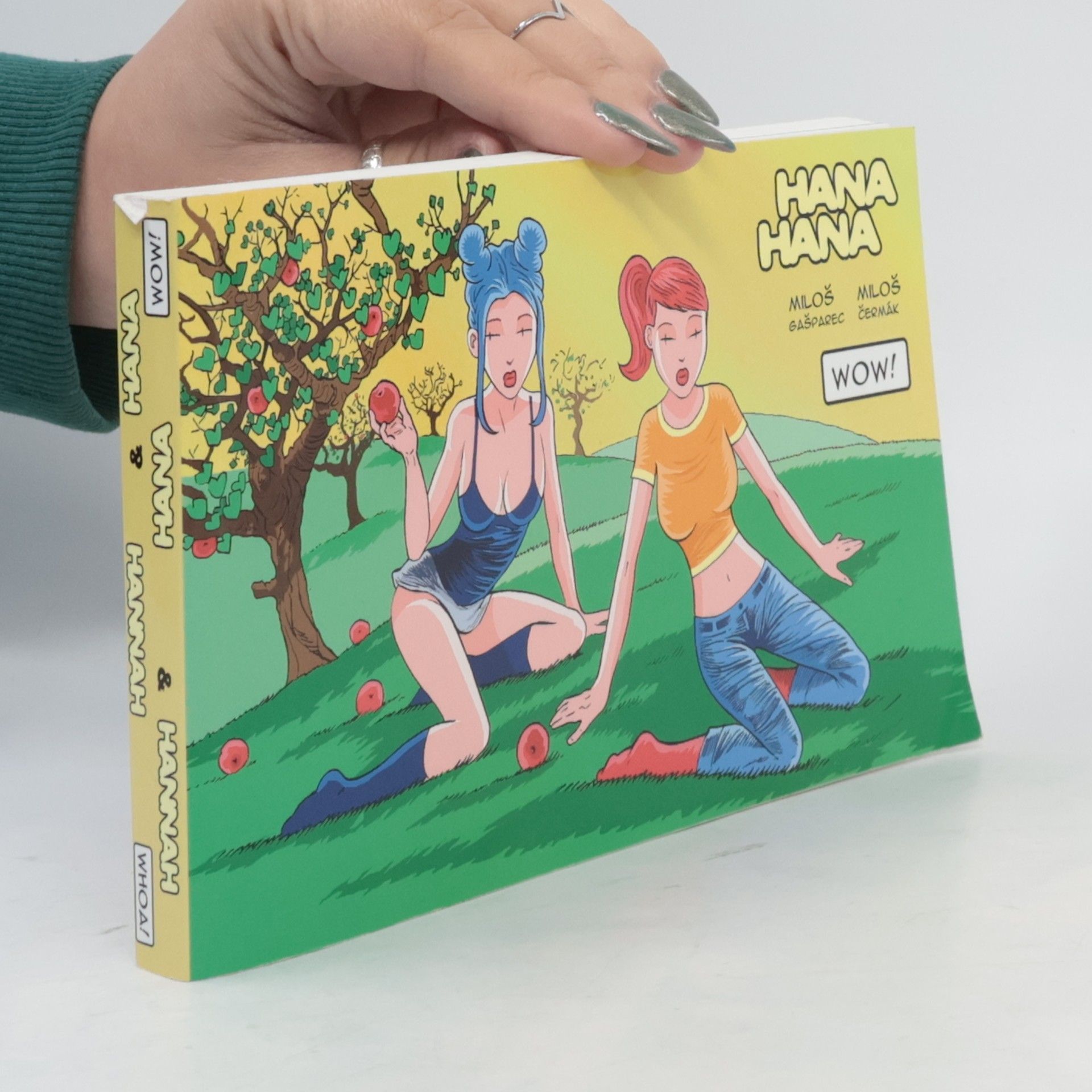 Miloš Gašparec Hana & Hana: Wow! = Hannah & Hannah: Whoa!