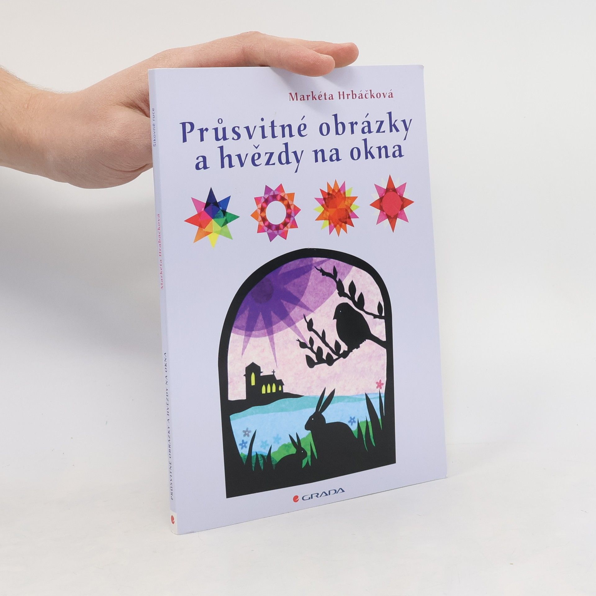 Markéta Hrbáčková Průsvitné obrázky a hvězdy na okna