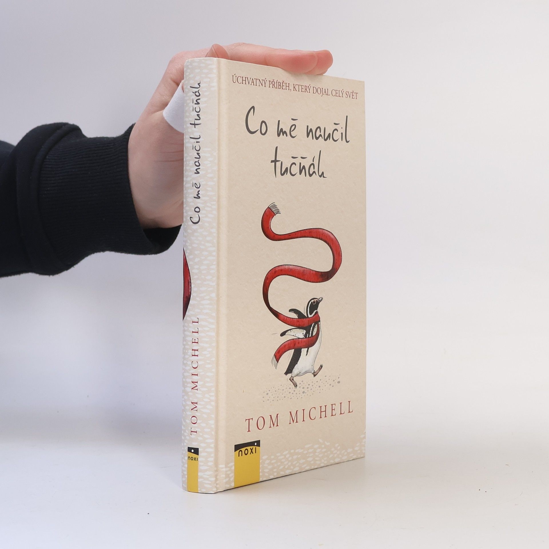 Tom Michell Co mě naučil tučňák
