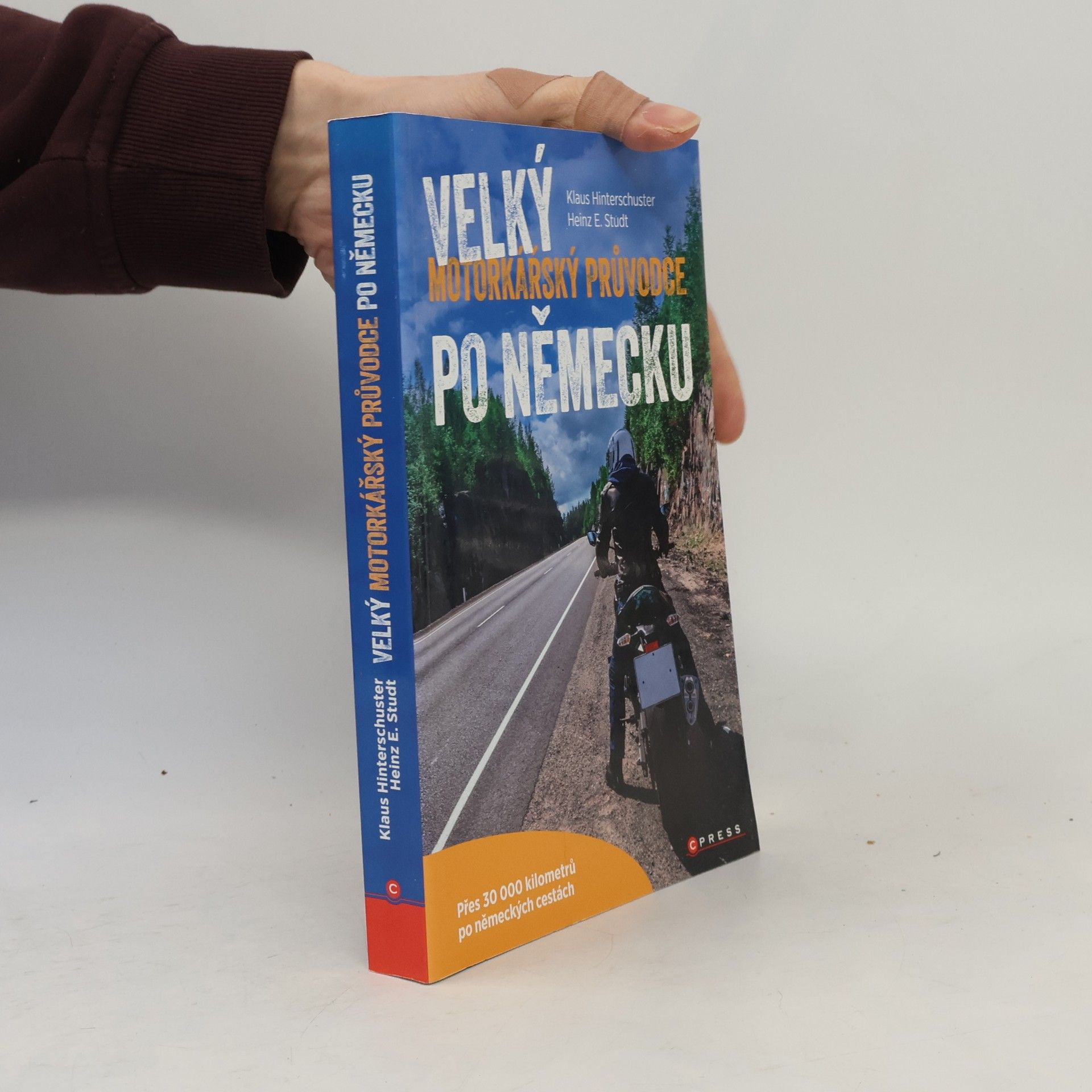 Klaus Hinterschuster Velký motorkářský průvodce po Německu