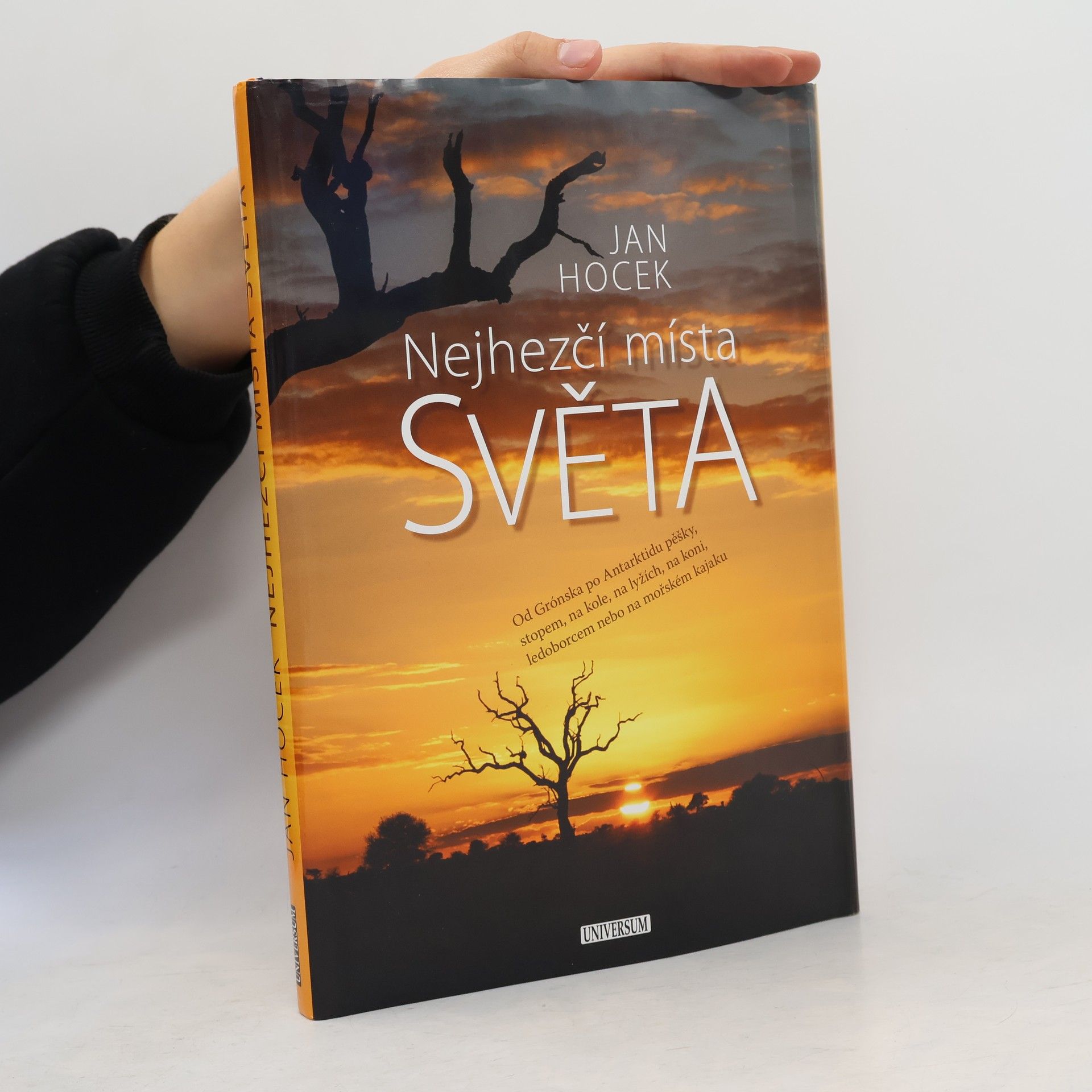 Jan Hocek Nejhezčí místa světa