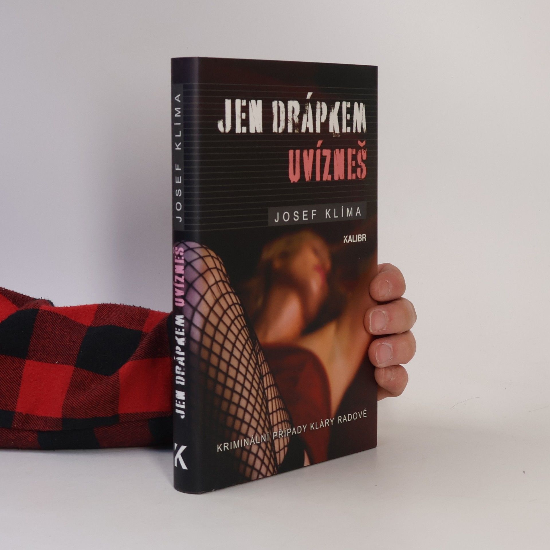 Josef Klíma Jen drápkem uvízneš
