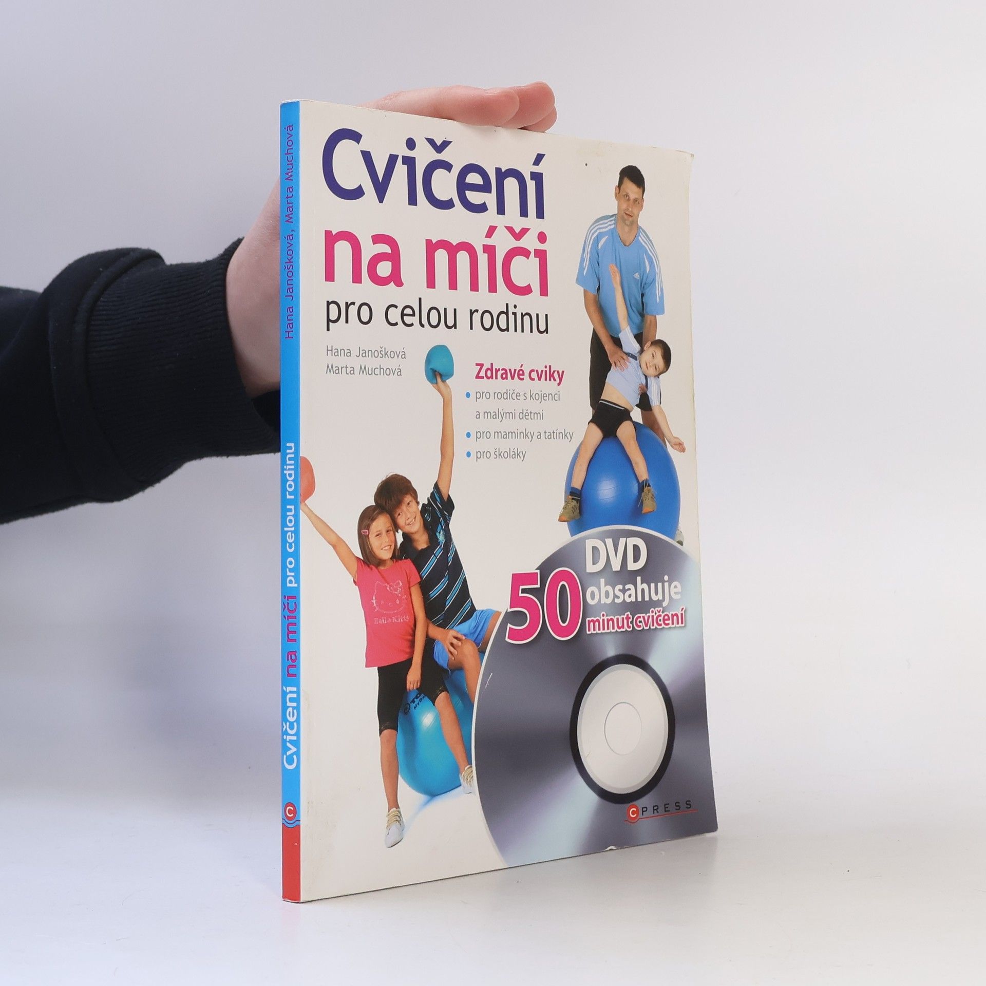 Hana Janošková Cvičení na míči pro celou rodinu