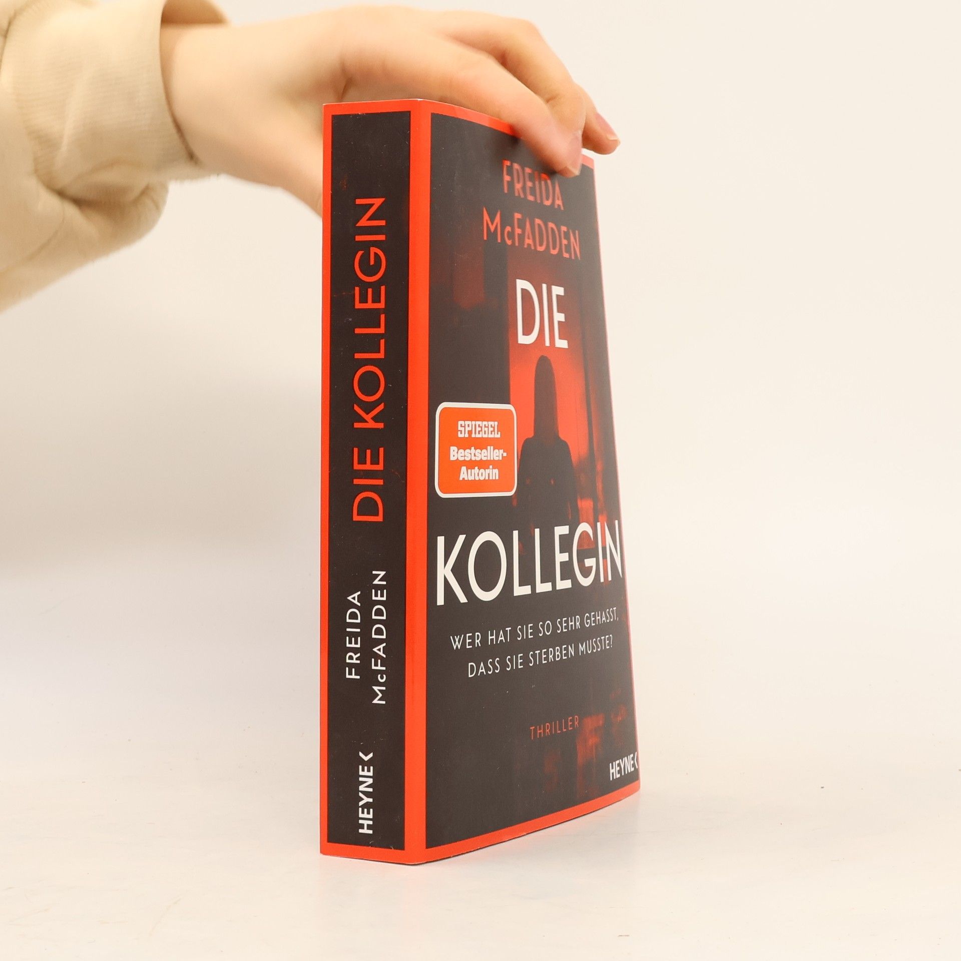 Freida McFadden Die Kollegin - Wer hat sie so sehr gehasst, dass sie sterben musste?