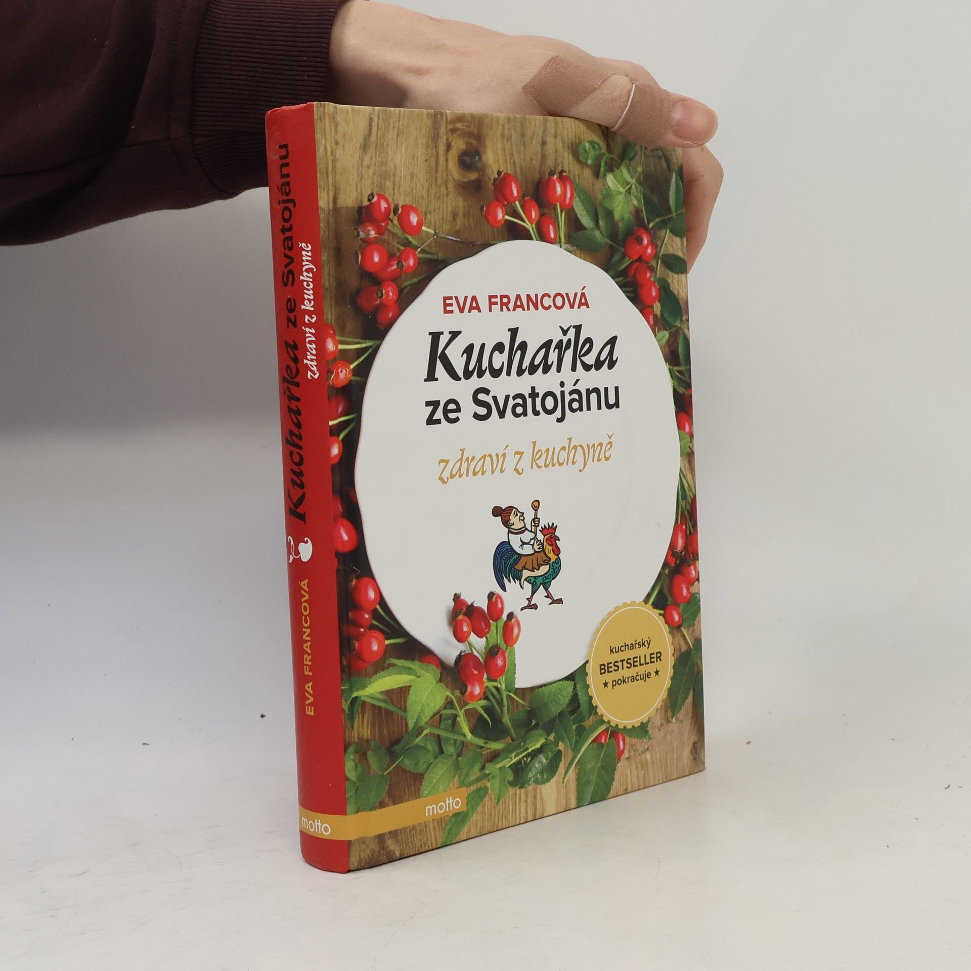 Eva Francová Kuchařka ze Svatojánu. Zdraví z kuchyně