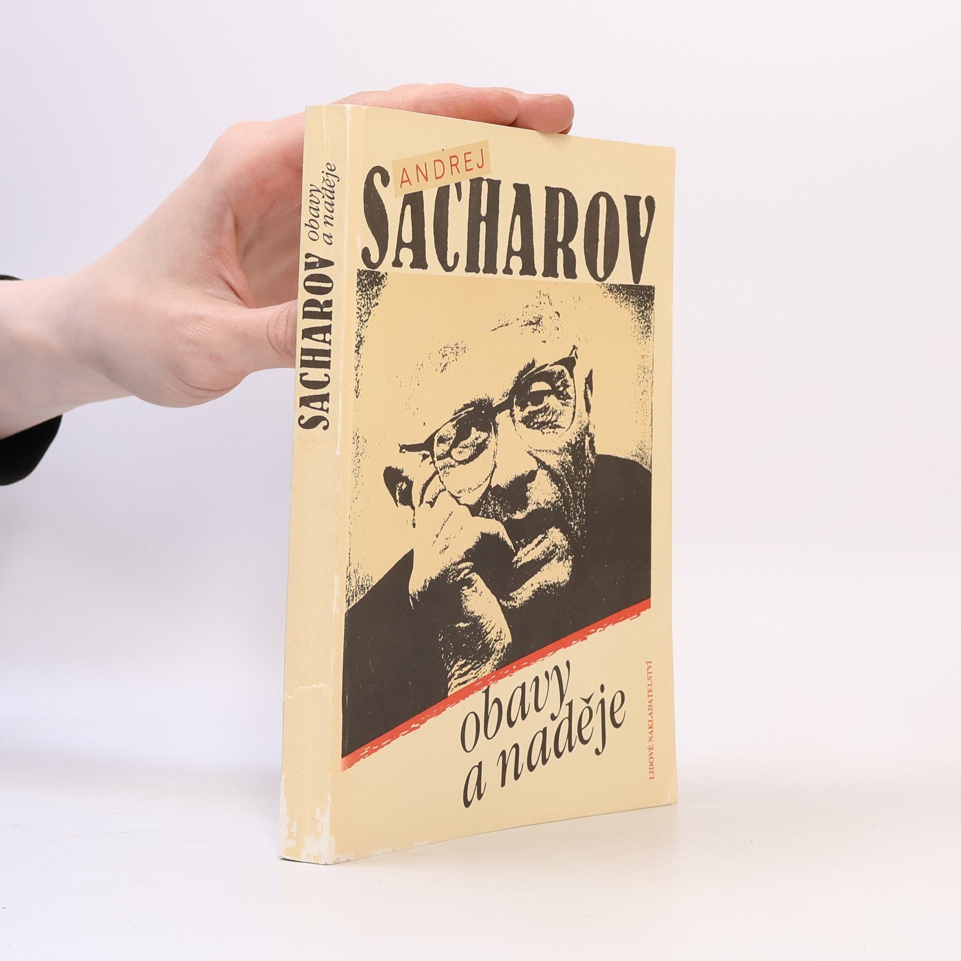 Andrej Dmitrievič Sacharov Obavy a naděje : [sborník statí a projevů]