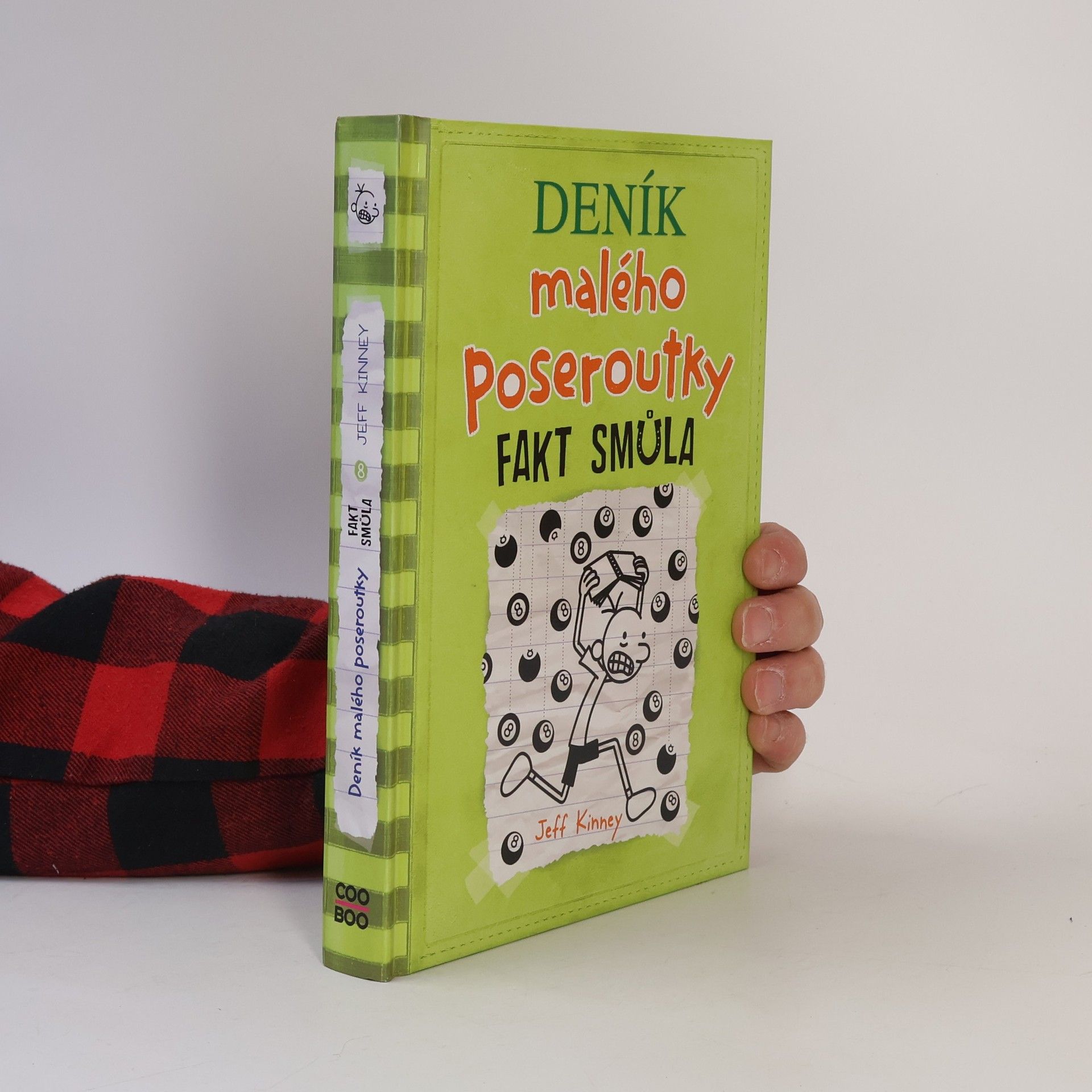 Jeff Kinney Deník malého poseroutky 8. Fakt smůla