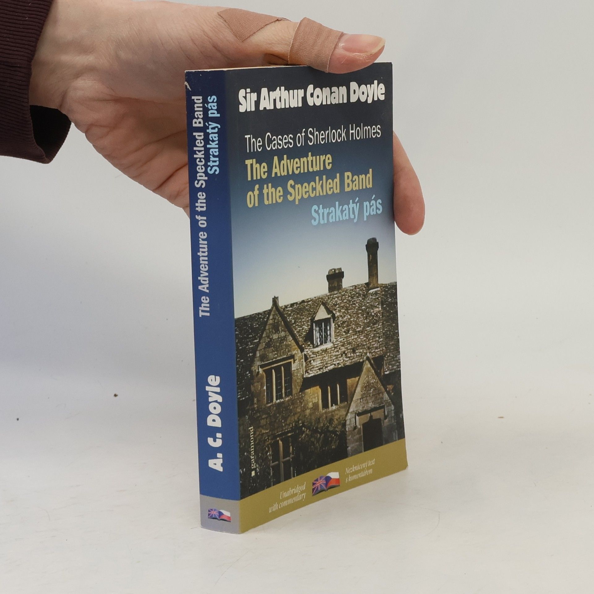 Arthur Conan Doyle The cases of Sherlock Holmes. The Adventure of the Speckled Band. Strakatý pás