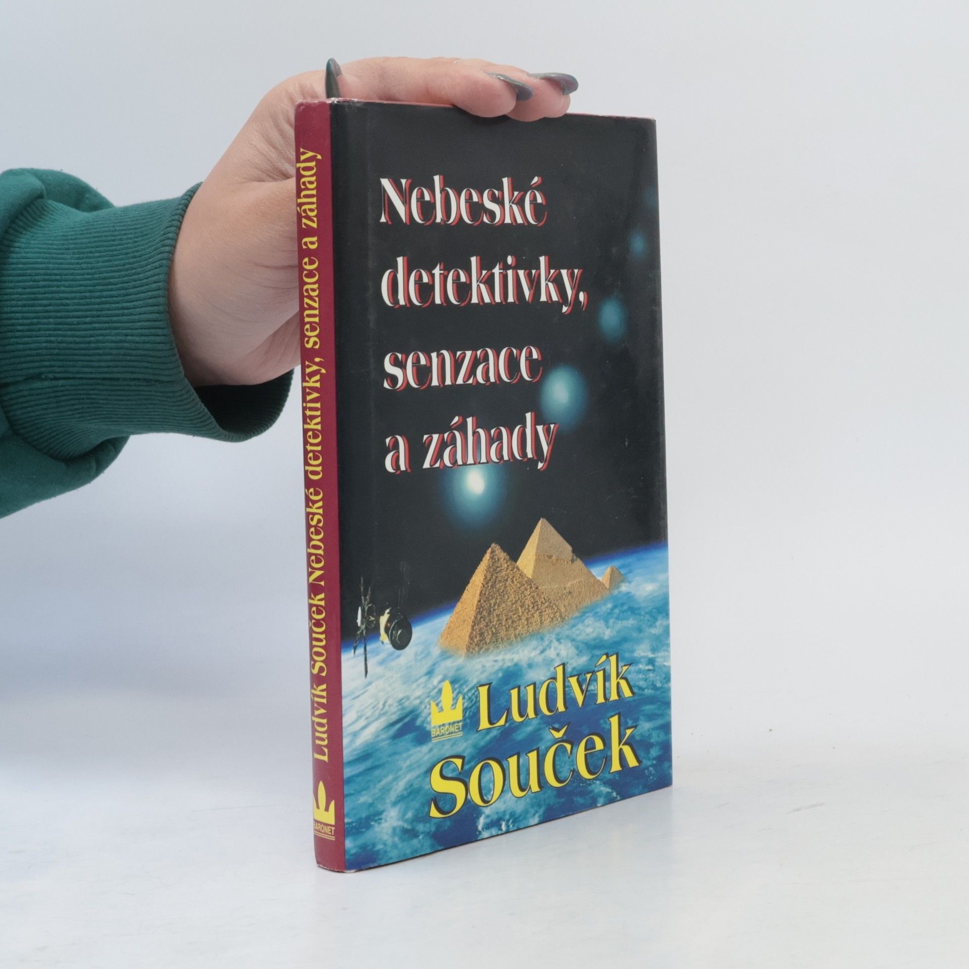 Ludvík Souček Nebeské detektivky, senzace a záhady