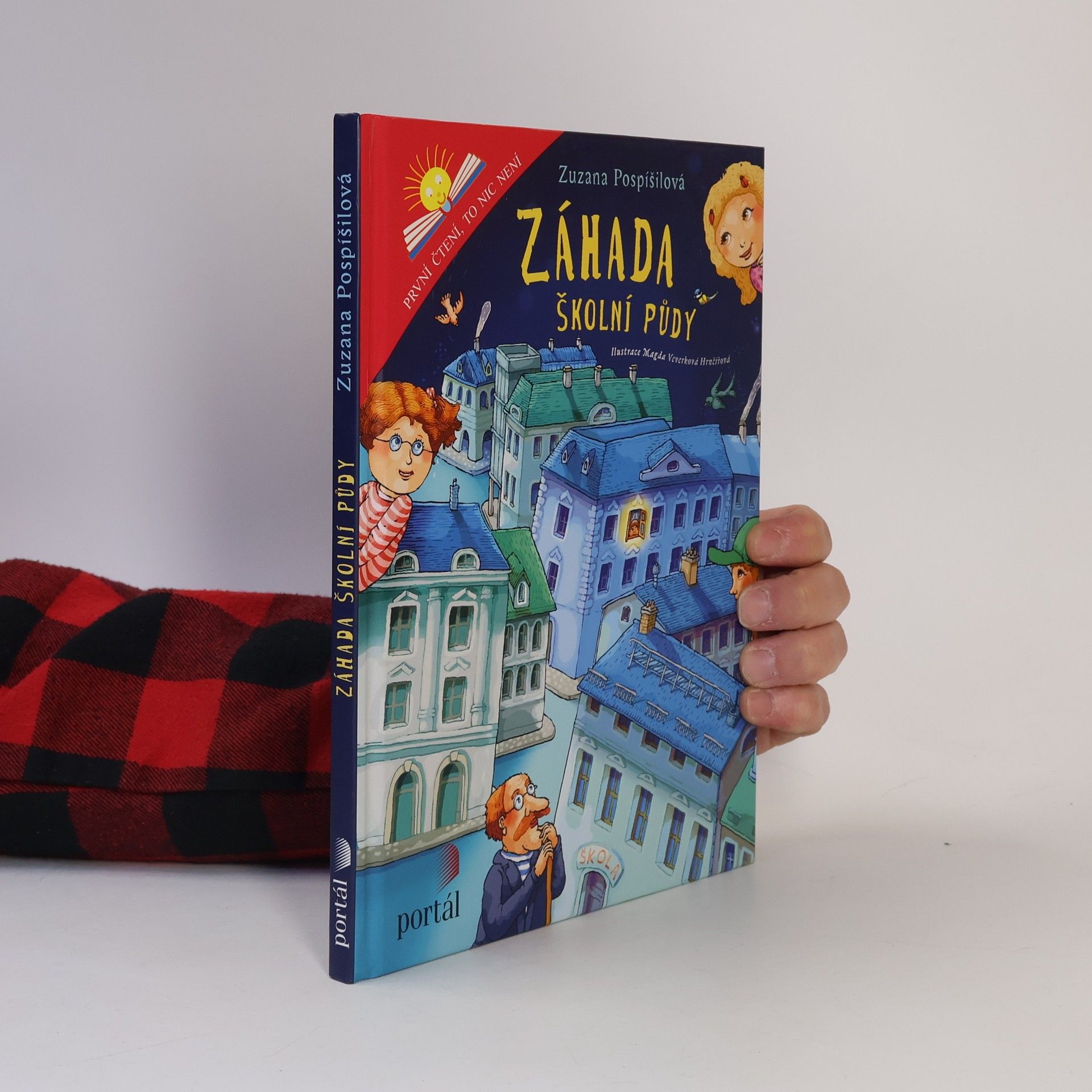 Zuzana Pospíšilová Záhada školní půdy