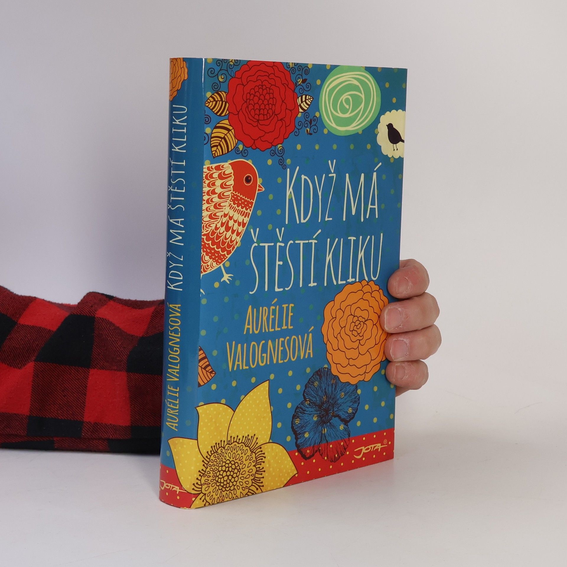 Aurélie Valognes Když má štěstí kliku