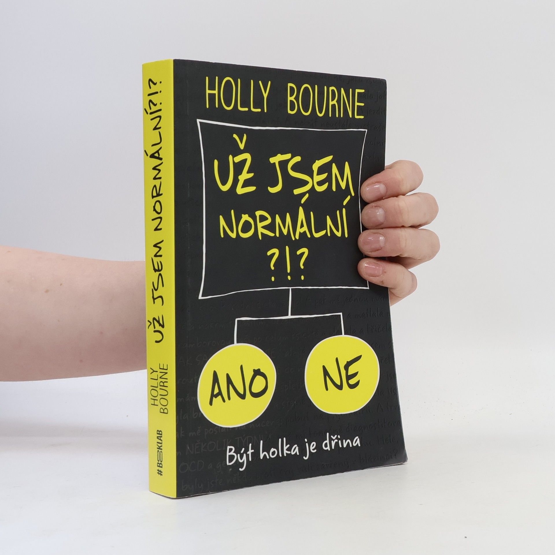 Holly Bourne Už jsem normální?!?