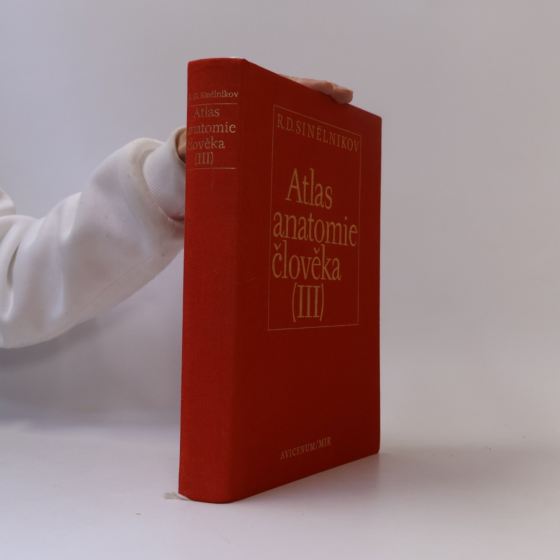 Rafail Davidovič Sinělnikov Atlas anatomie člověka III. díl